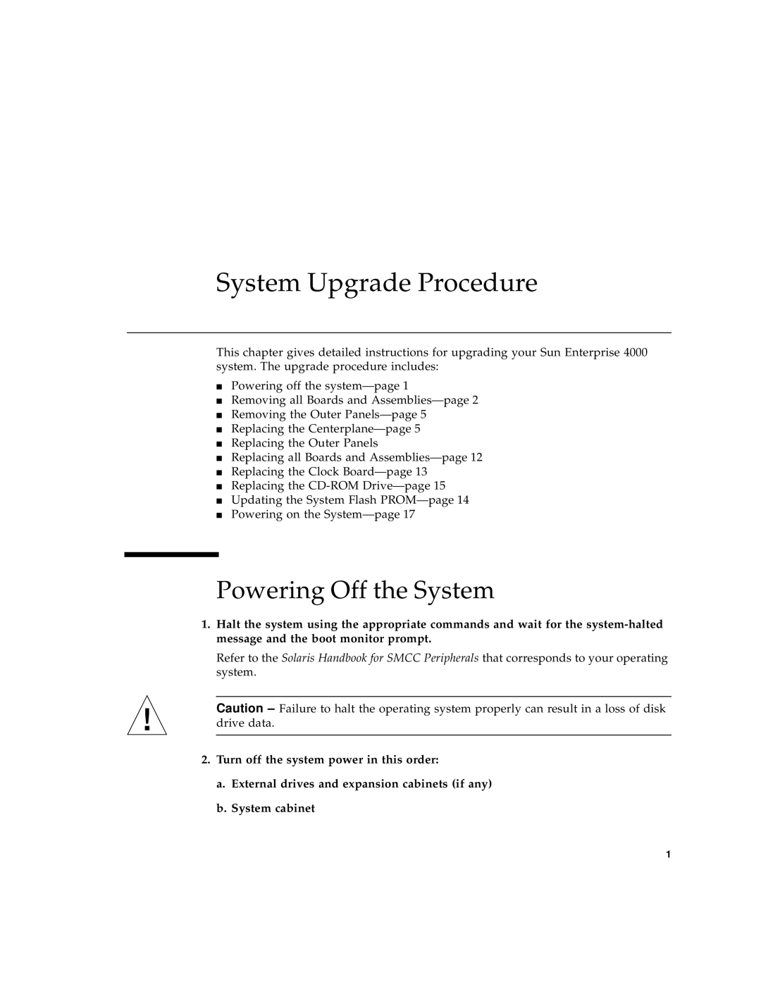 Sun Microsystems 4000 manual System Upgrade Procedure, Powering Off the System 