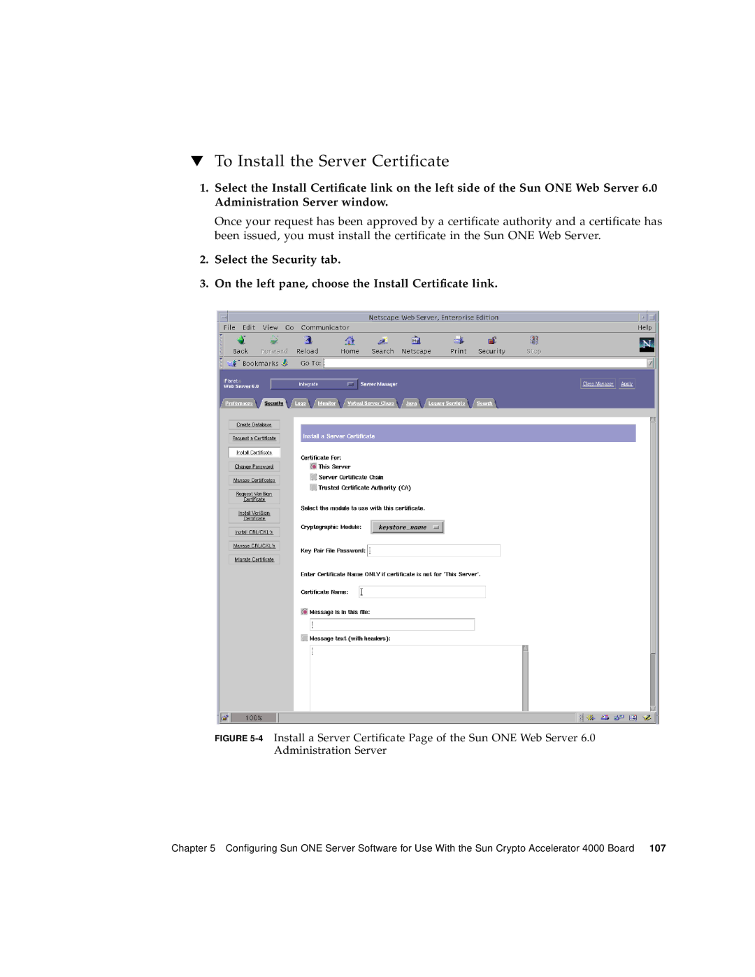 Sun Microsystems 4000 manual To Install the Server Certificate 