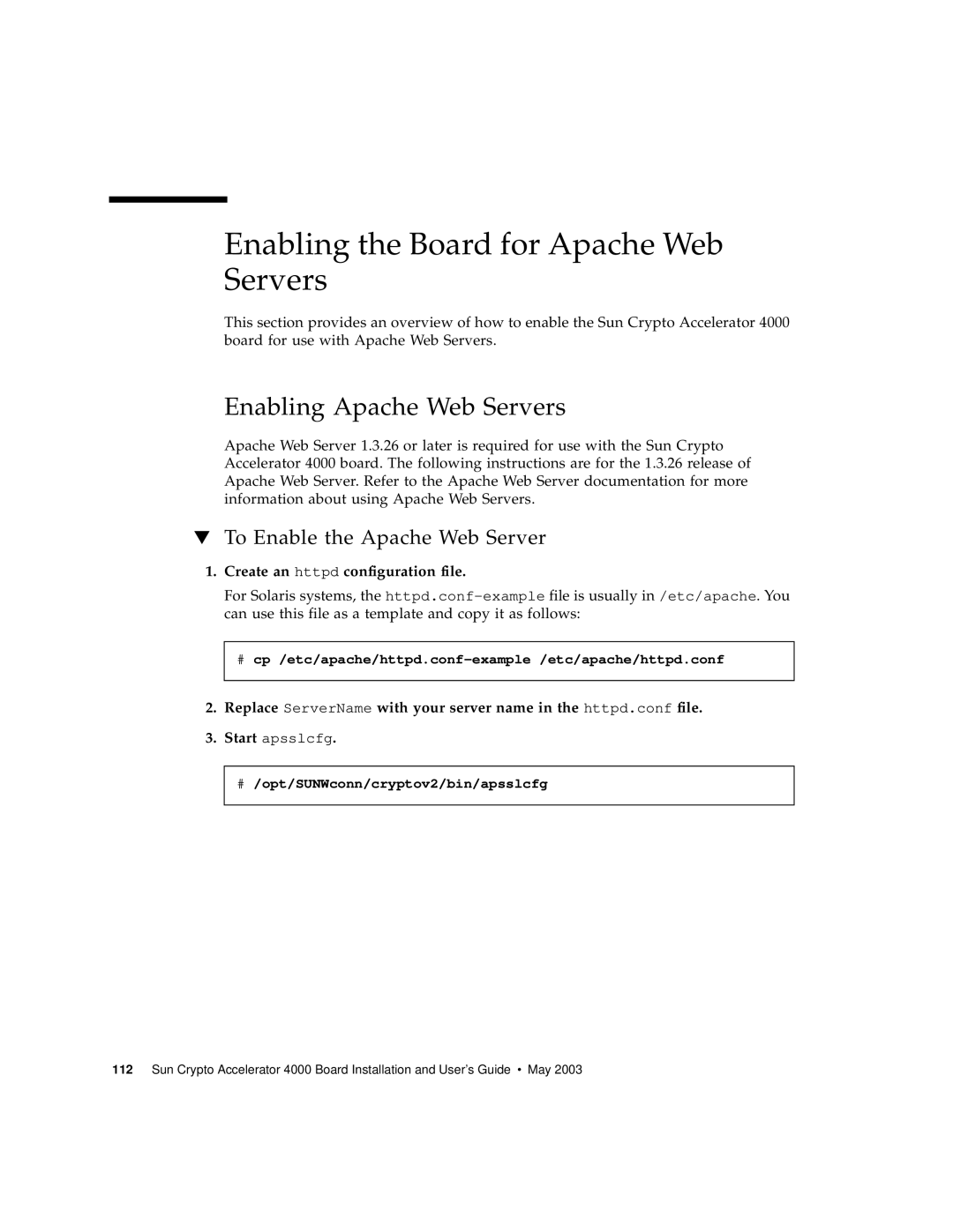 Sun Microsystems 4000 manual Enabling the Board for Apache Web Servers, Enabling Apache Web Servers 