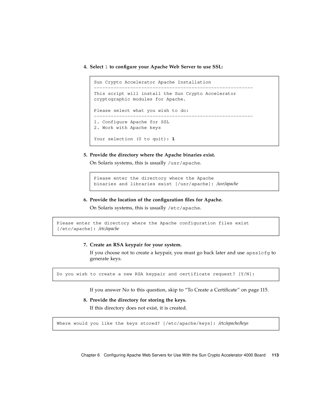 Sun Microsystems 4000 manual Select 1 to configure your Apache Web Server to use SSL, Create an RSA keypair for your system 