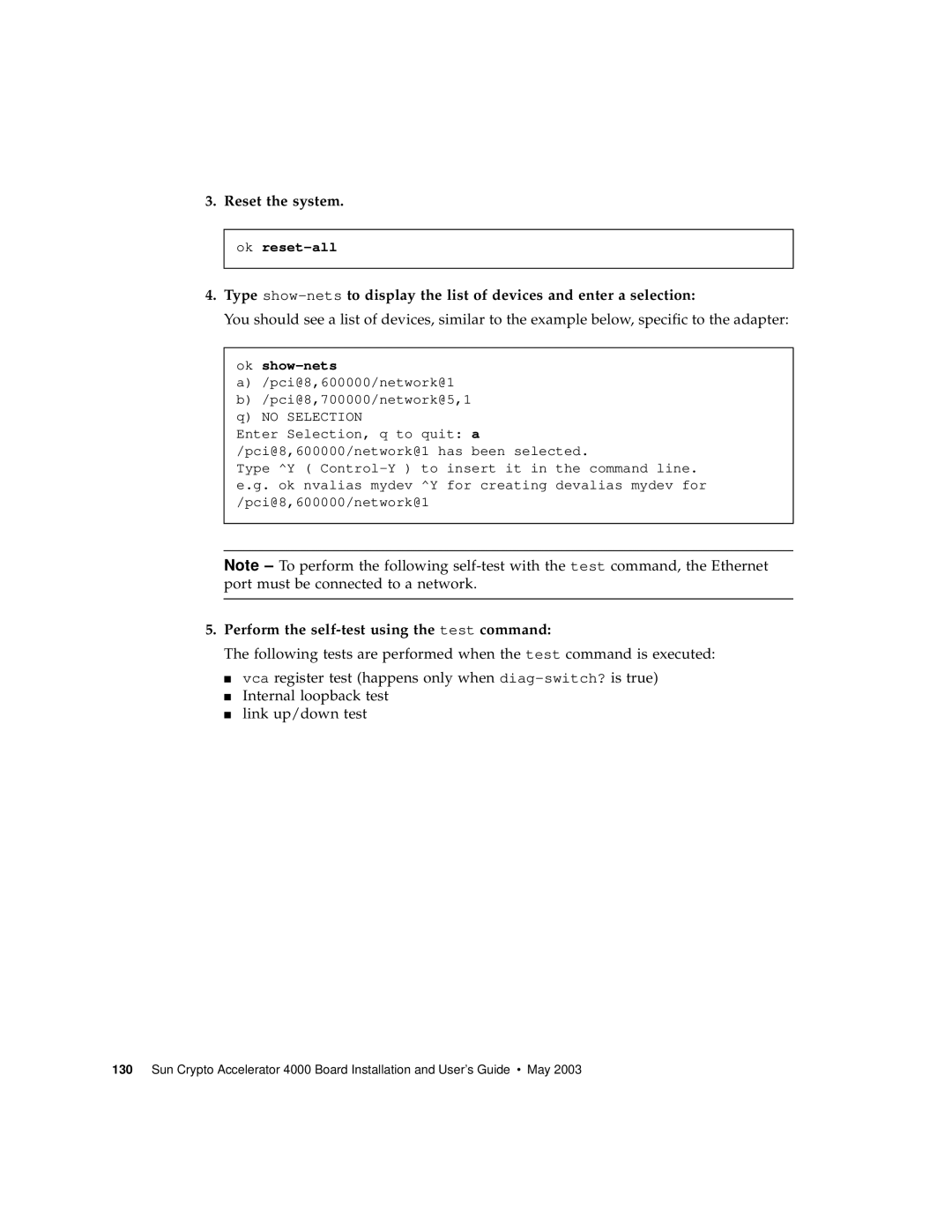 Sun Microsystems 4000 manual Reset the system, Perform the self-test using the test command, Ok reset-all, Ok show-nets 