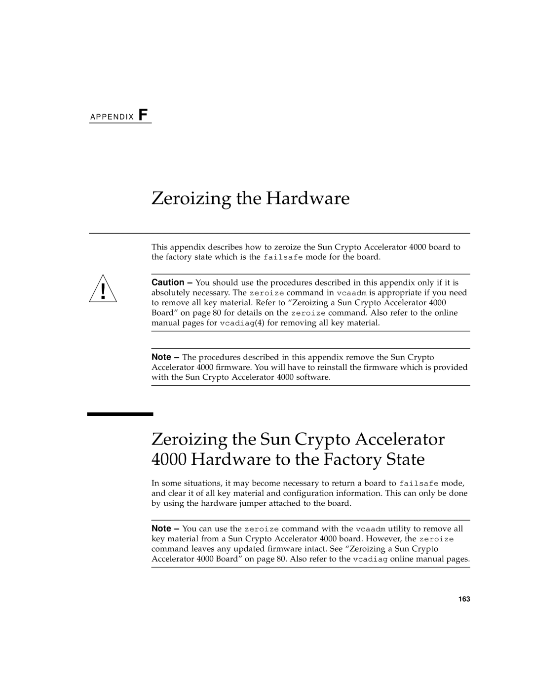 Sun Microsystems 4000 manual Zeroizing the Hardware 