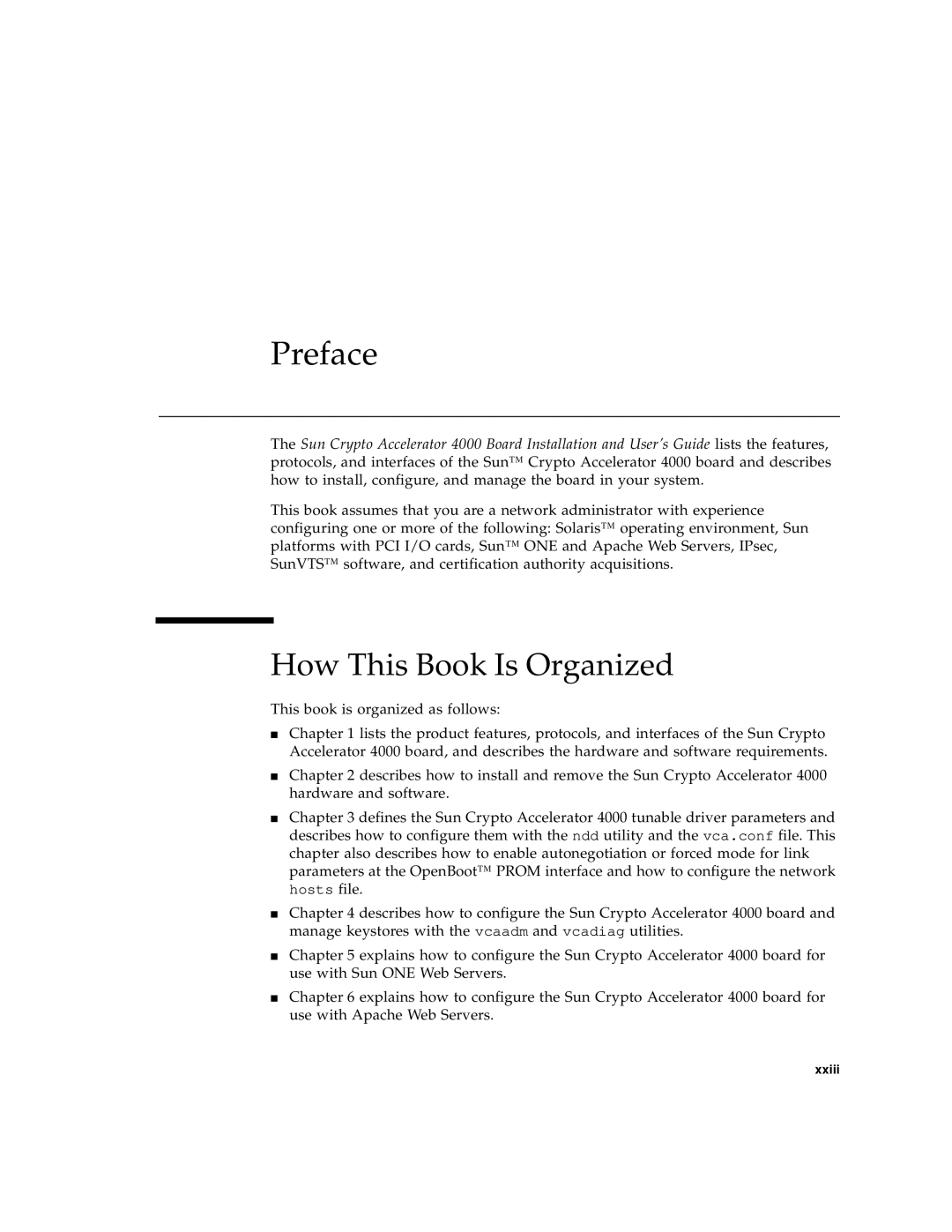 Sun Microsystems 4000 manual Preface, How This Book Is Organized 