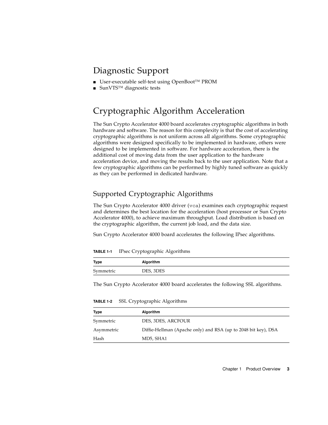 Sun Microsystems 4000 manual Diagnostic Support, Cryptographic Algorithm Acceleration, Supported Cryptographic Algorithms 