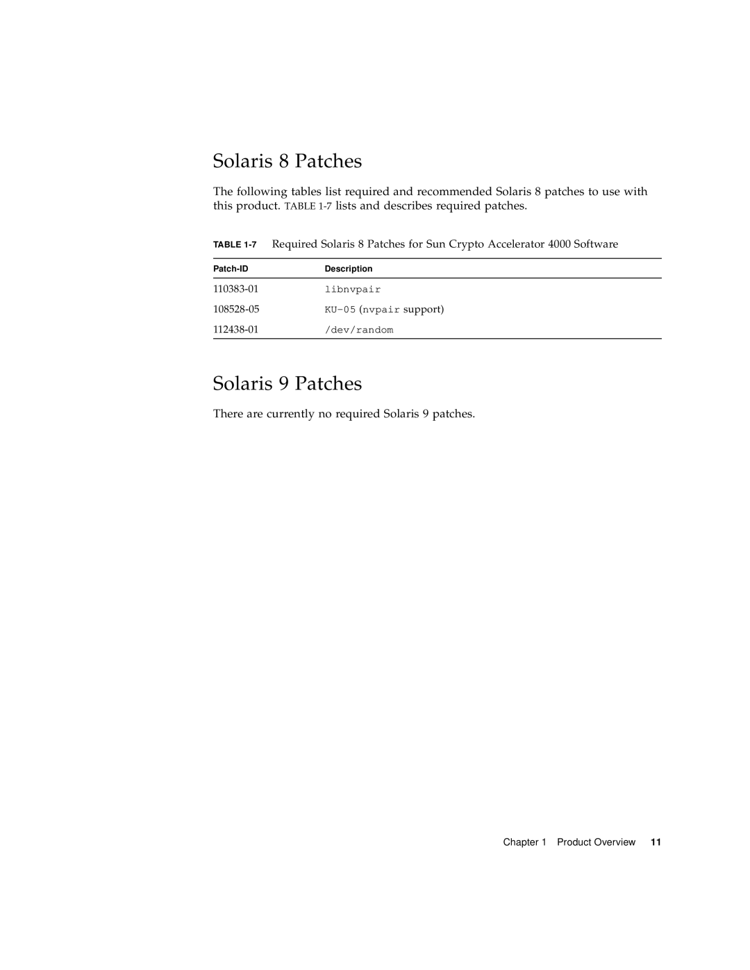 Sun Microsystems 4000 manual Solaris 8 Patches, Solaris 9 Patches, There are currently no required Solaris 9 patches 