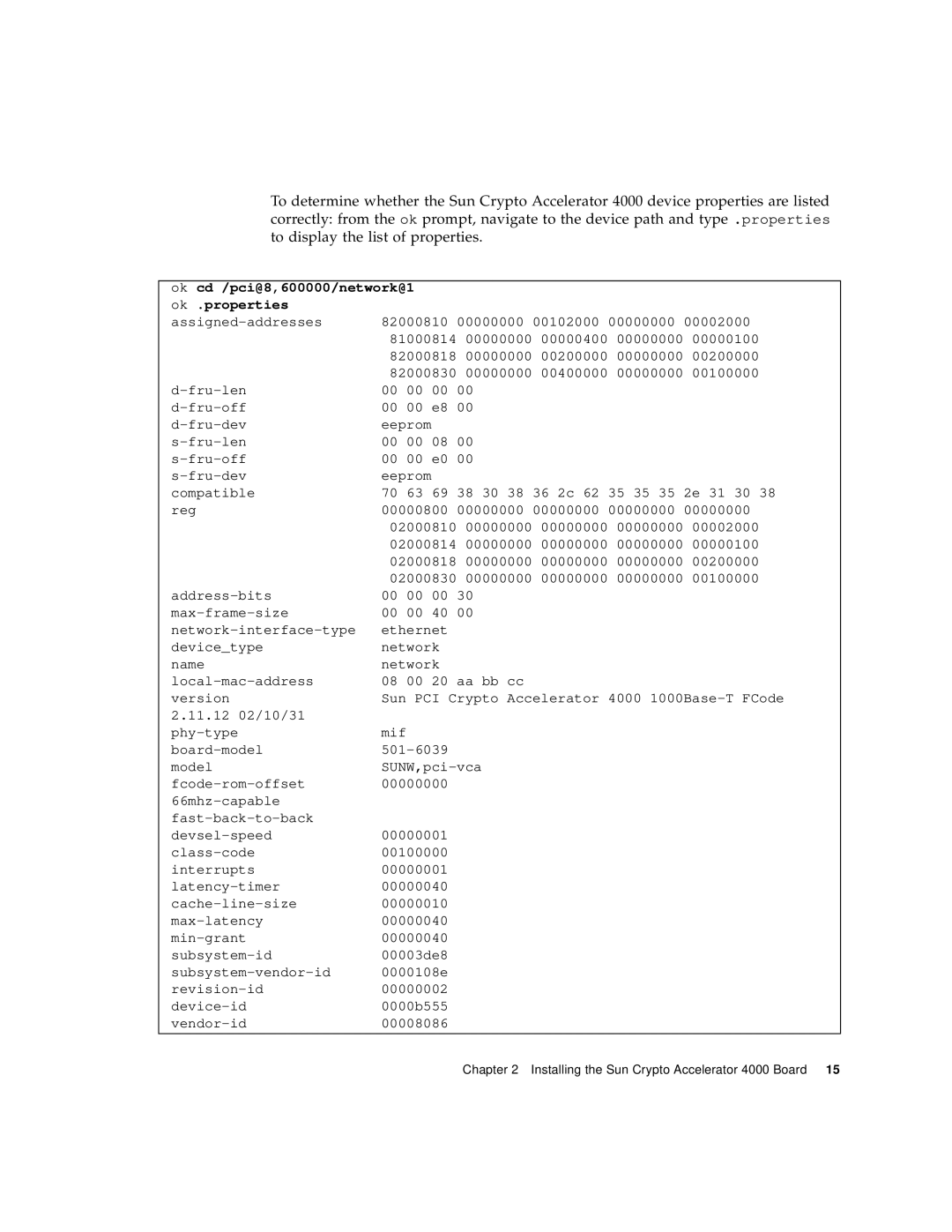 Sun Microsystems 4000 manual Ok cd /pci@8,600000/network@1 Ok .properties 