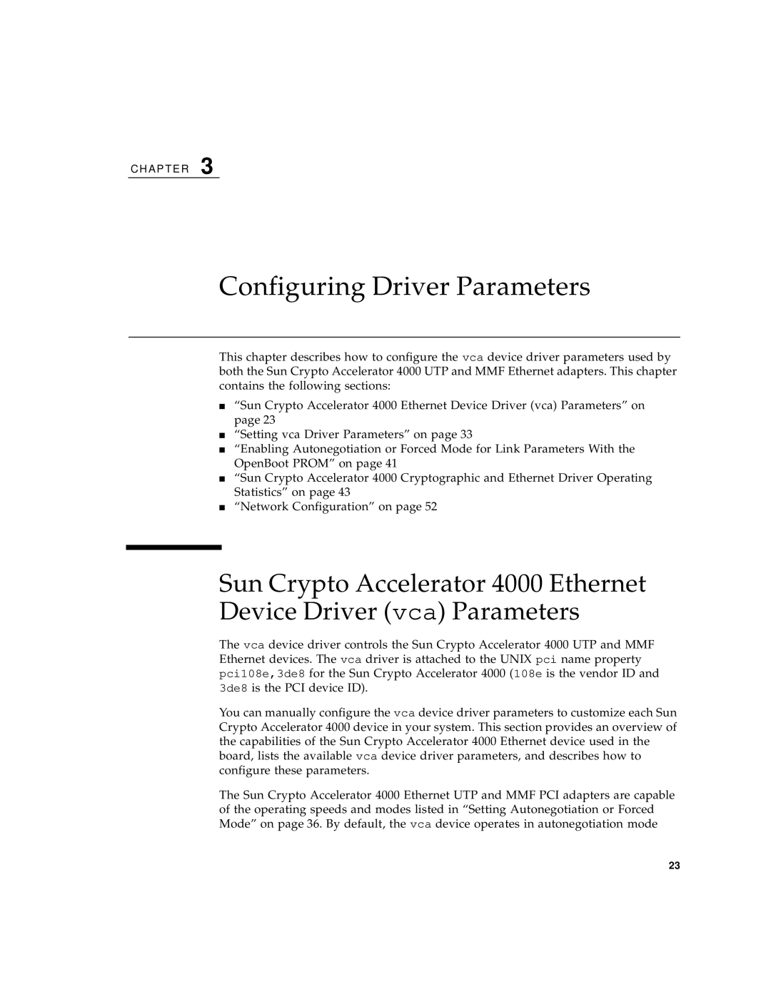 Sun Microsystems 4000 manual Configuring Driver Parameters 