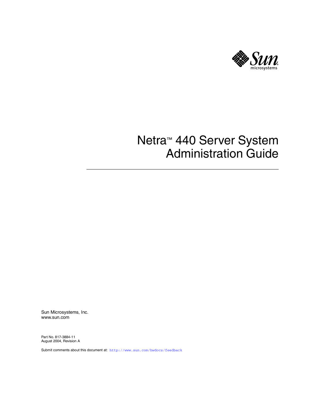 Sun Microsystems manual Netra 440 Server System Administration Guide 