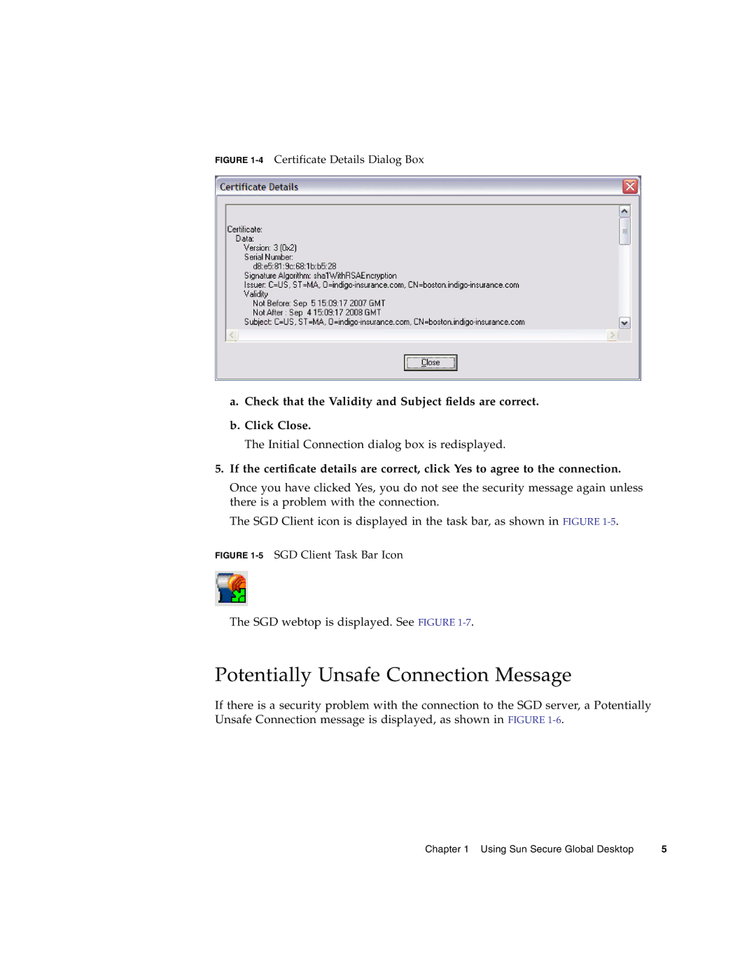 Sun Microsystems 4.5 manual Potentially Unsafe Connection Message, 4Certificate Details Dialog Box 