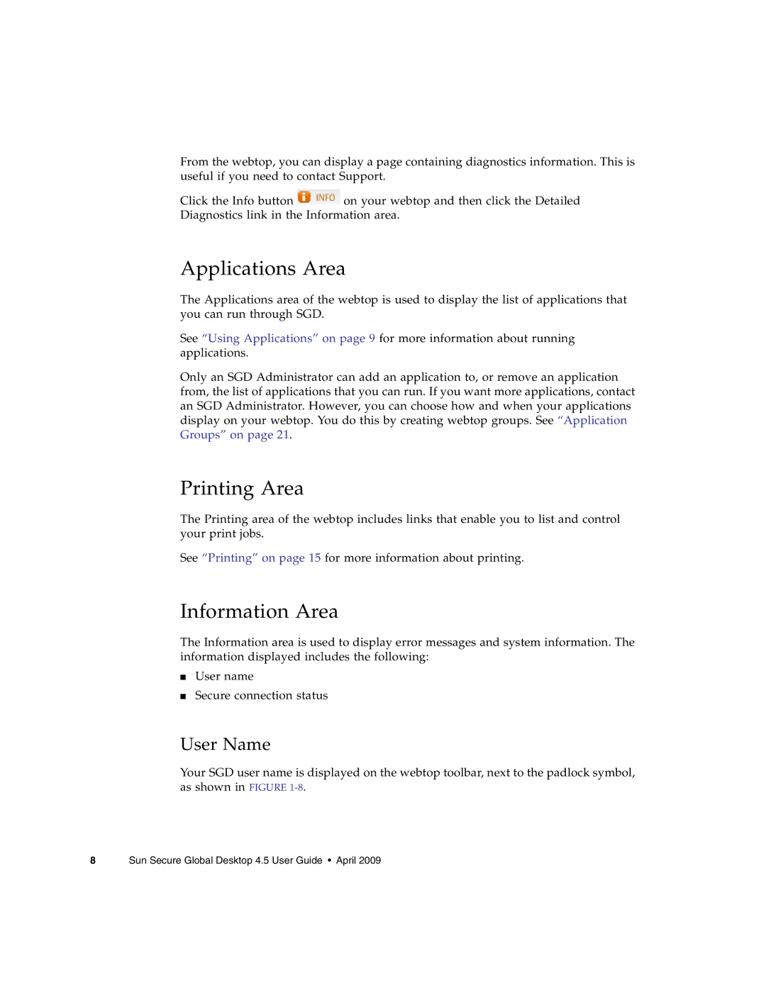 Sun Microsystems 4.5 manual Applications Area, Printing Area, Information Area, User Name 