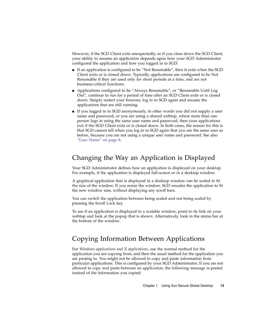 Sun Microsystems 4.5 manual Changing the Way an Application is Displayed, Copying Information Between Applications 