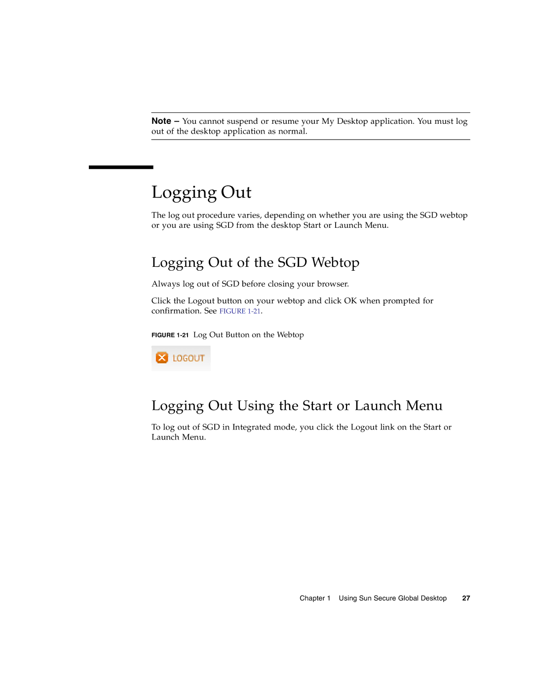 Sun Microsystems 4.5 manual Logging Out of the SGD Webtop, Logging Out Using the Start or Launch Menu 