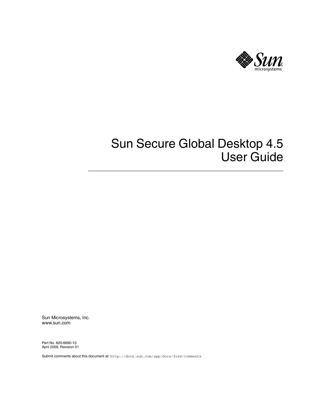 Sun Microsystems 4.5 manual Sun Secure Global Desktop User Guide, Sun Microsystems, Inc, April 2009, Revision 