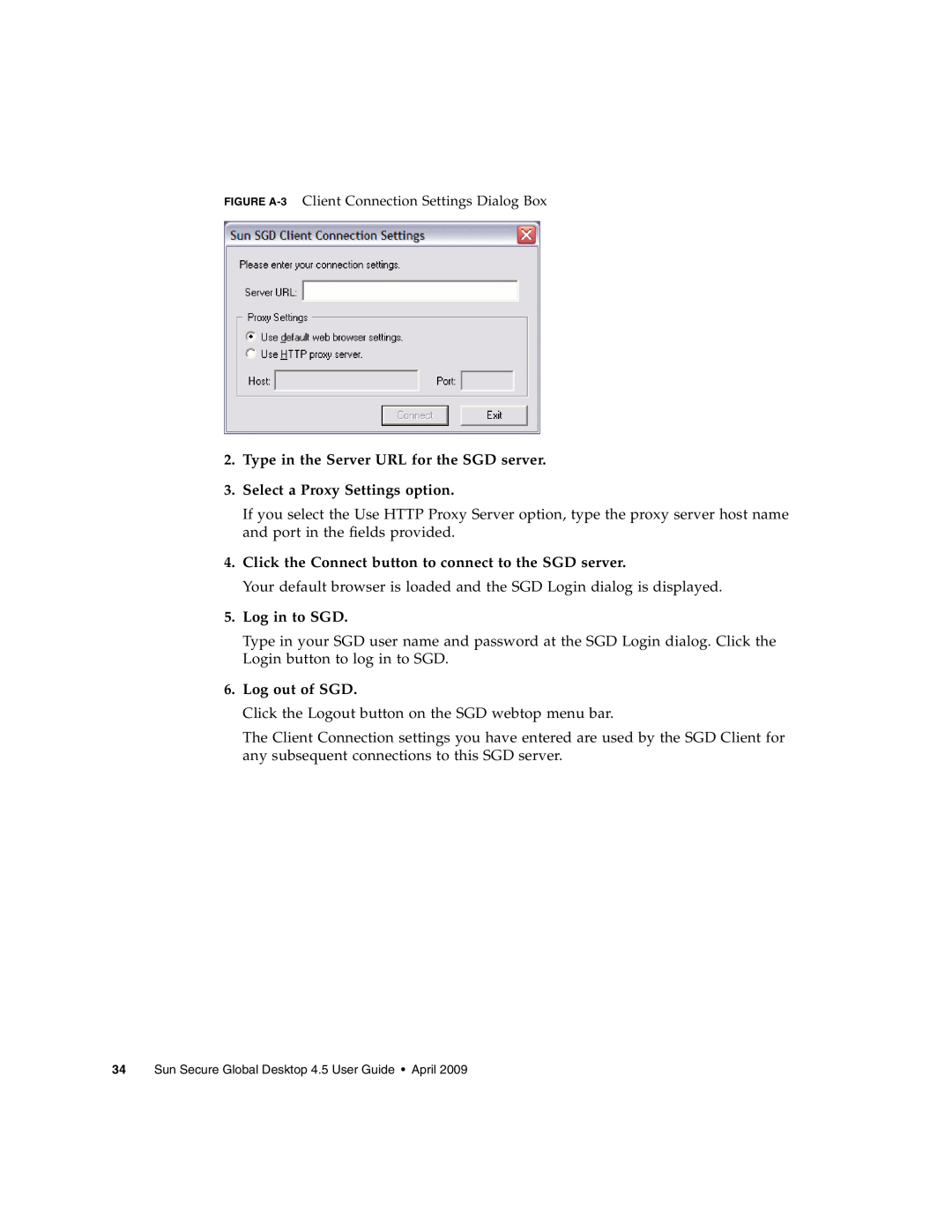 Sun Microsystems 4.5 manual Type in the Server URL for the SGD server, Select a Proxy Settings option, Log in to SGD 