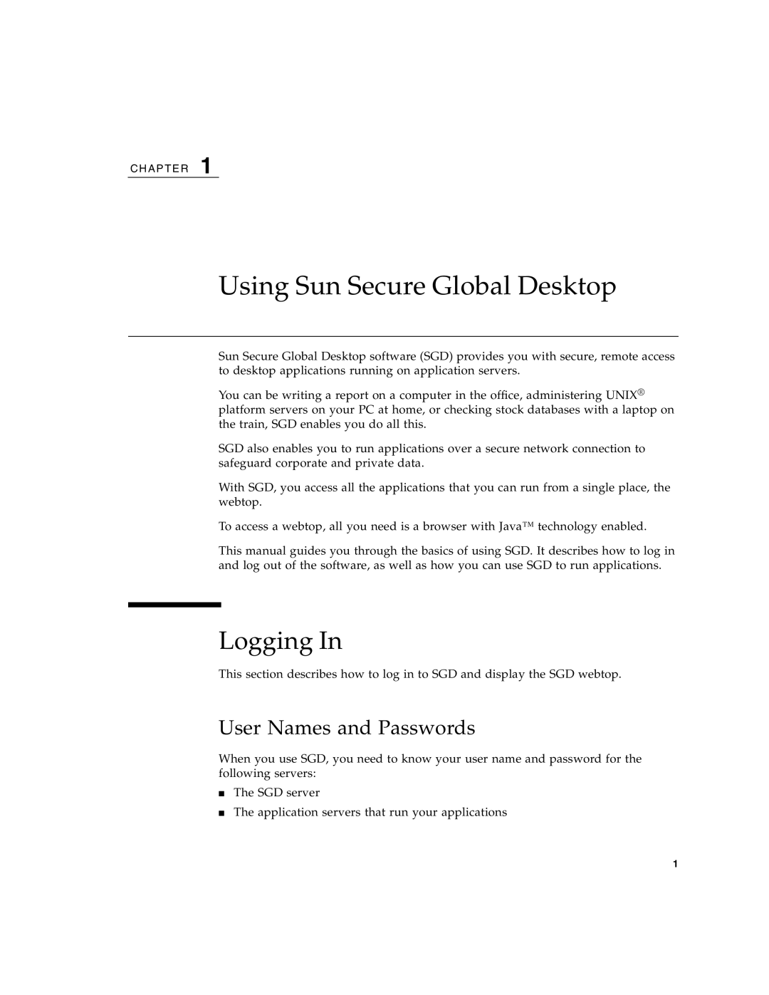 Sun Microsystems 4.5 manual Using Sun Secure Global Desktop, Logging In, User Names and Passwords 
