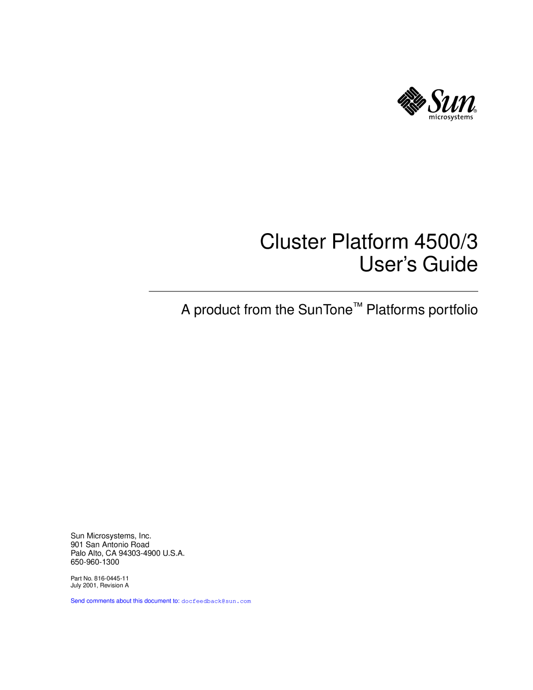 Sun Microsystems manual Cluster Platform 4500/3 User’s Guide 