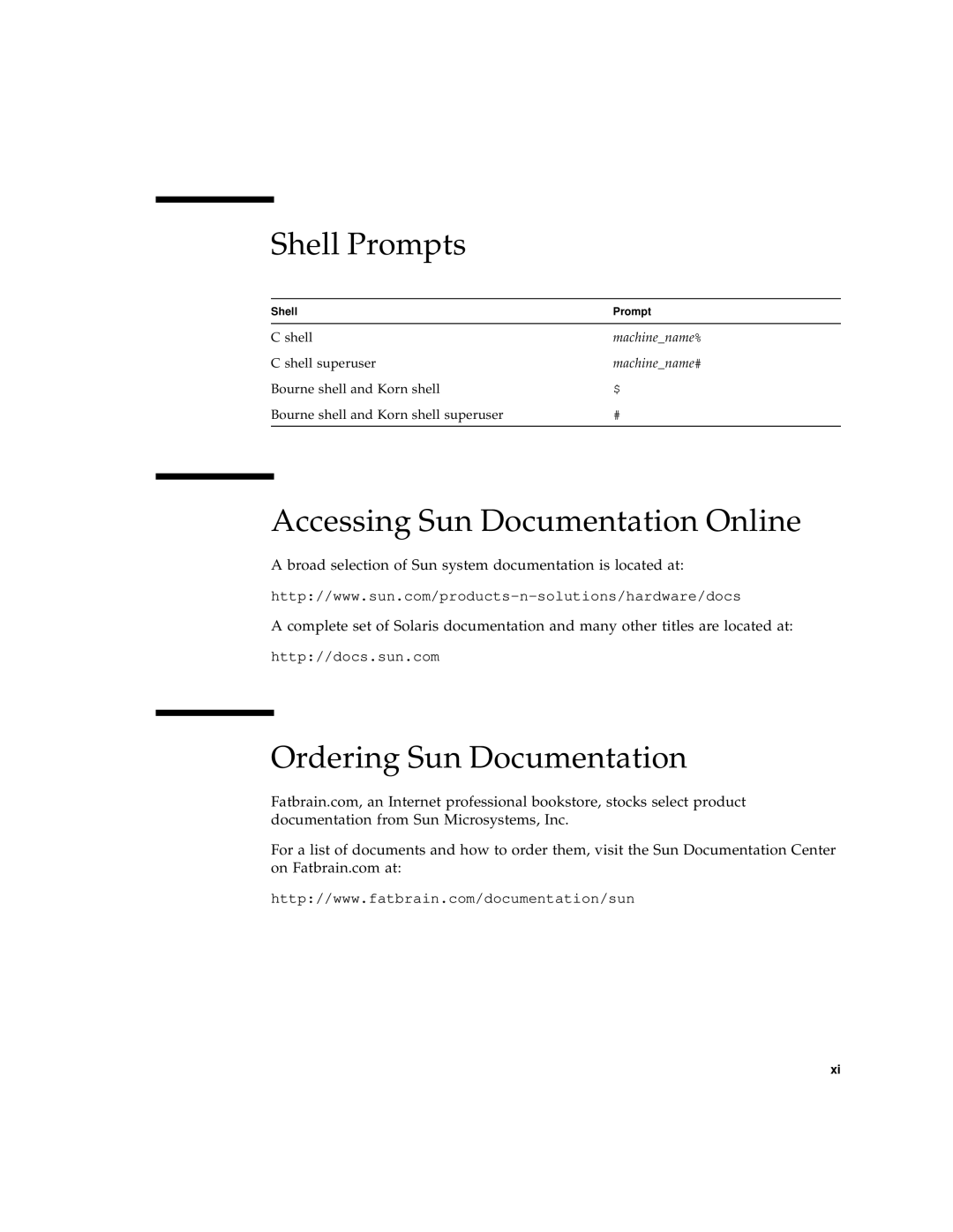 Sun Microsystems 4500/3 manual Shell Prompts, Accessing Sun Documentation Online, Ordering Sun Documentation 