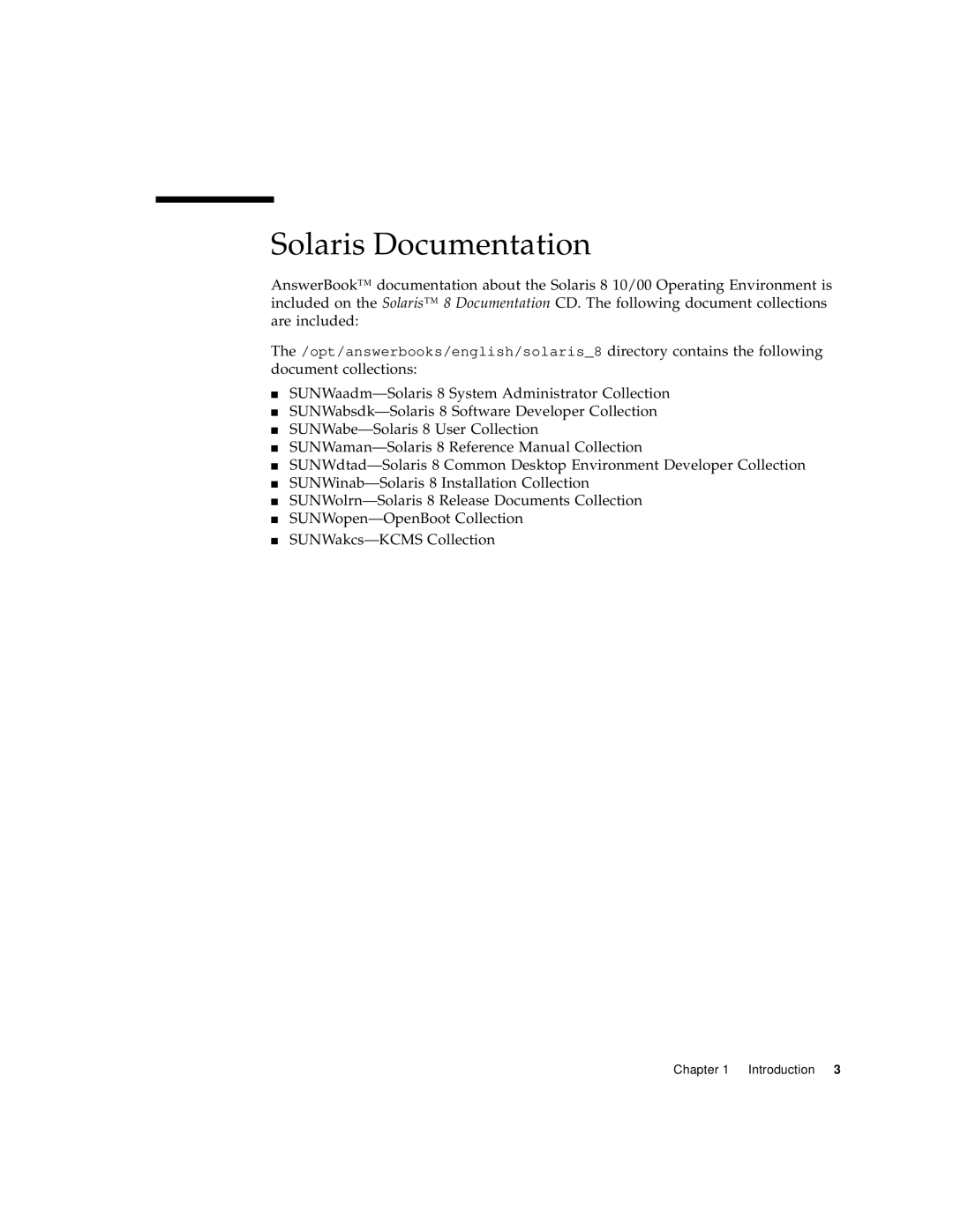 Sun Microsystems 4500/3 manual Solaris Documentation 