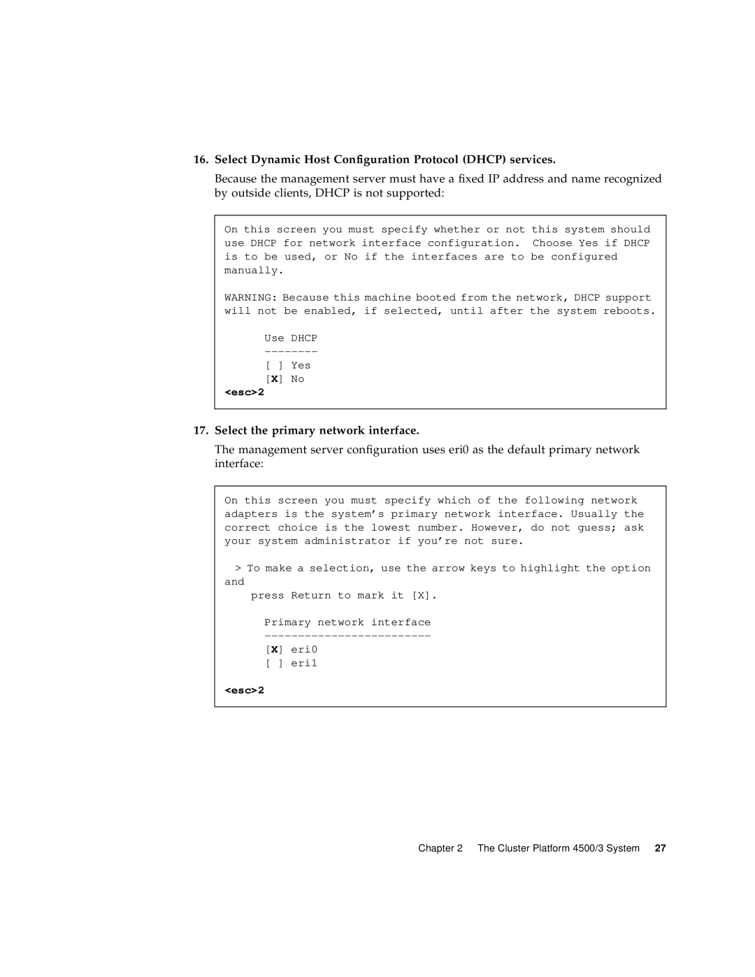 Sun Microsystems 4500/3 Select Dynamic Host Configuration Protocol Dhcp services, Select the primary network interface 