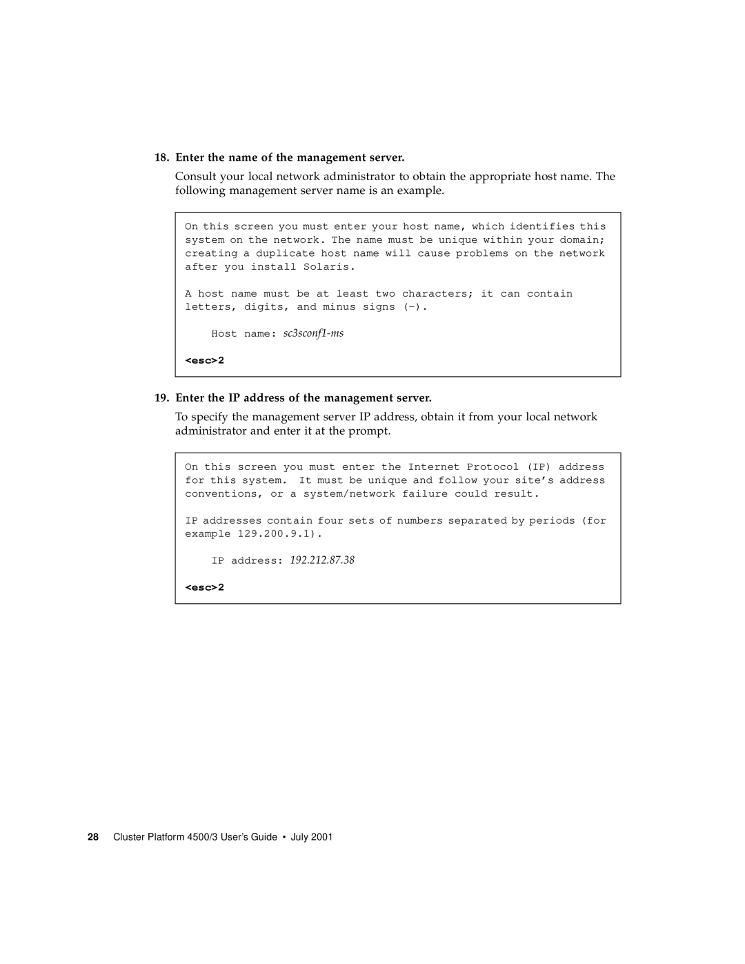 Sun Microsystems 4500/3 manual Enter the name of the management server, Enter the IP address of the management server 