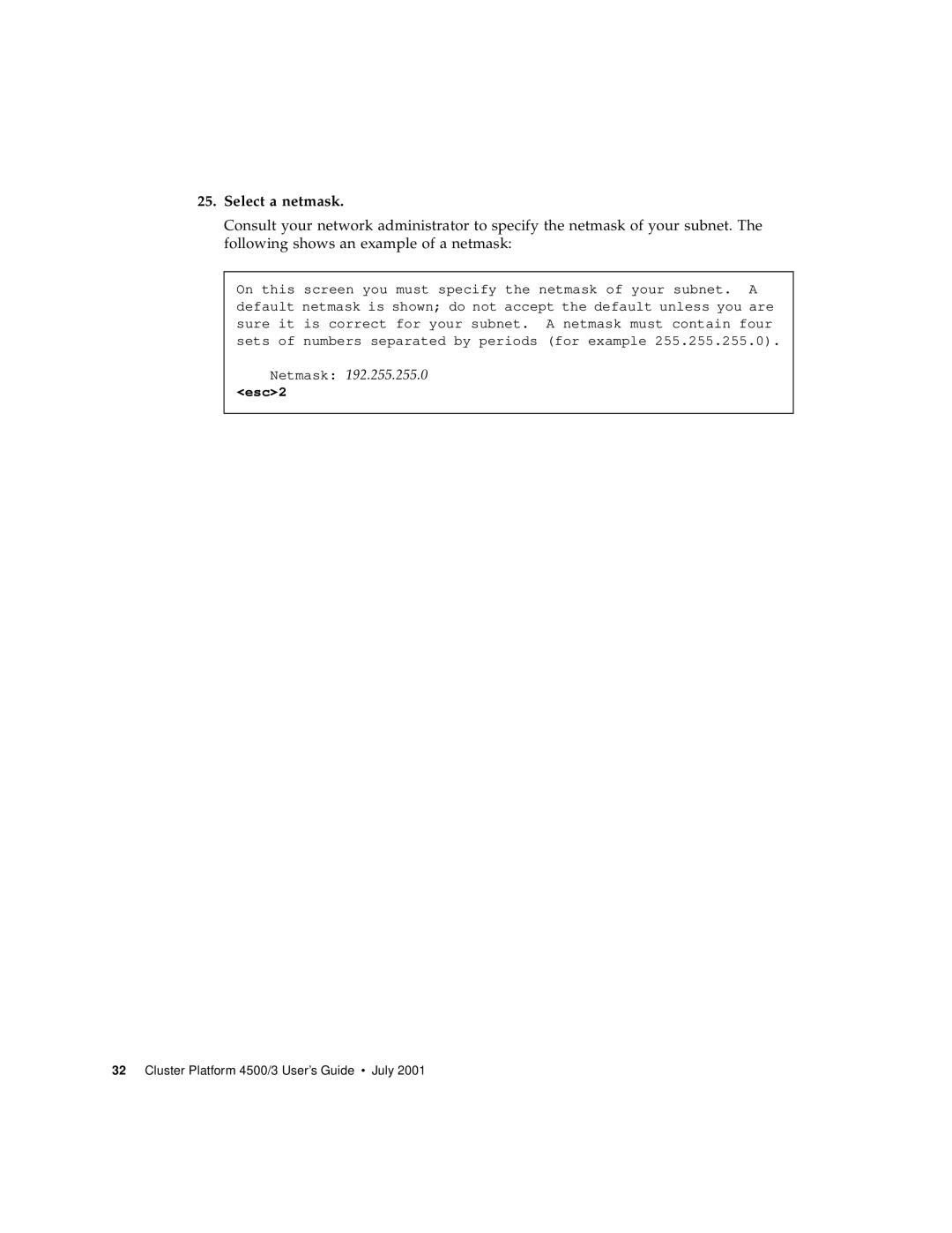 Sun Microsystems 4500/3 manual Select a netmask 