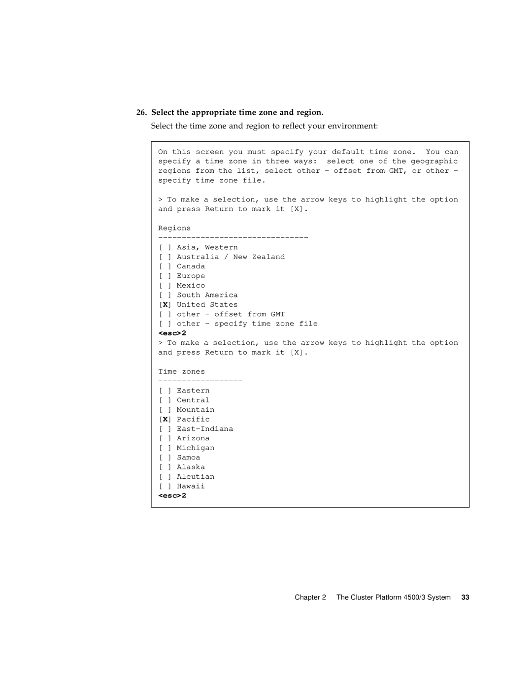 Sun Microsystems 4500/3 manual Select the appropriate time zone and region 