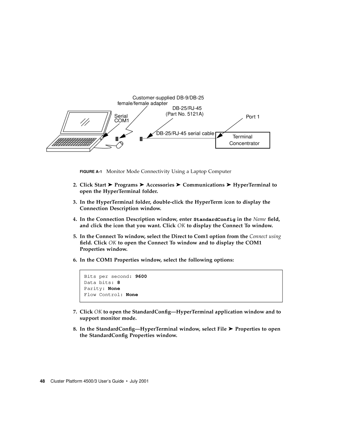 Sun Microsystems 4500/3 manual Bits per second Data bits Parity None Flow Control None 