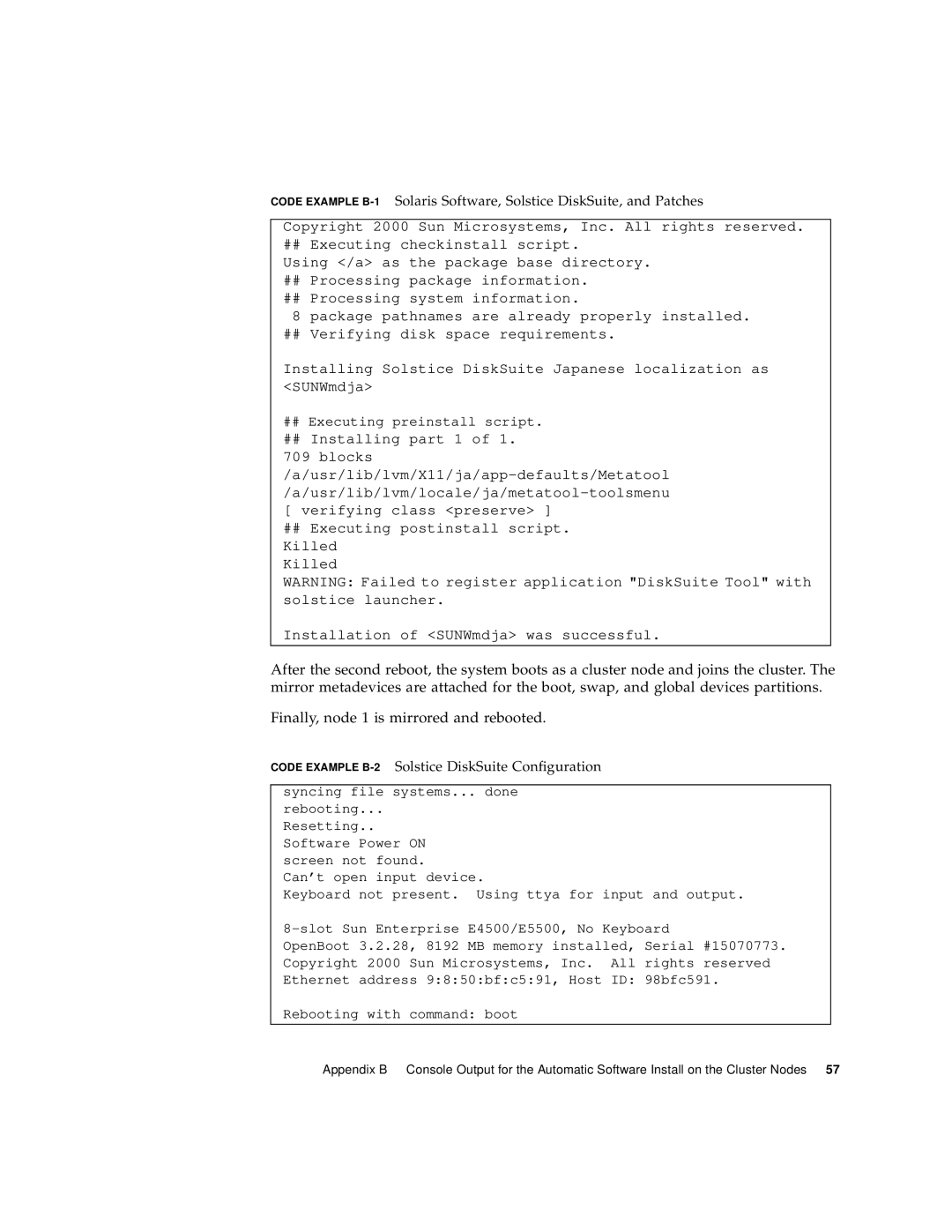 Sun Microsystems 4500/3 manual Code Example B-2Solstice DiskSuite Configuration 