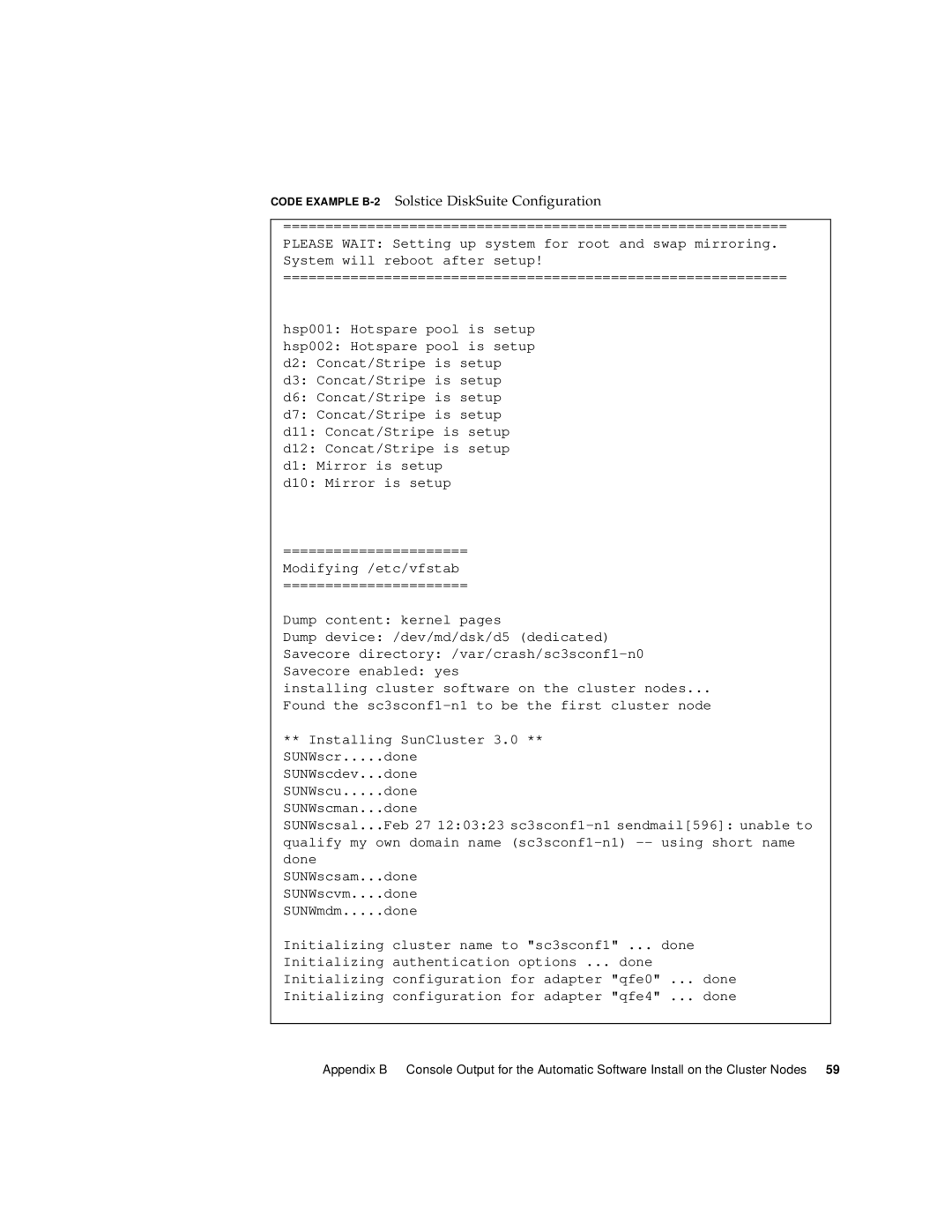 Sun Microsystems 4500/3 manual Code Example B-2Solstice DiskSuite Configuration 