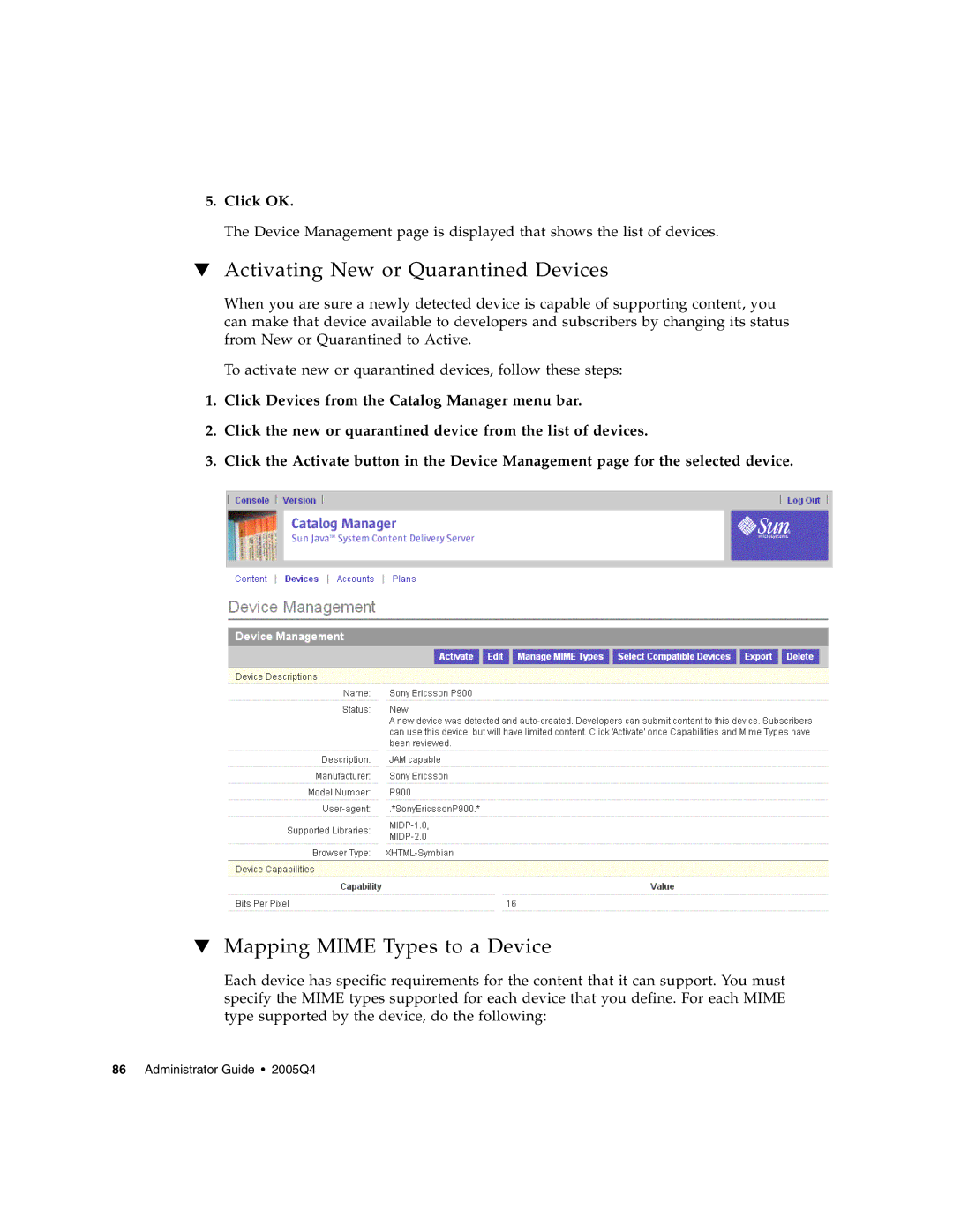 Sun Microsystems 5 manual Activating New or Quarantined Devices, Mapping Mime Types to a Device 