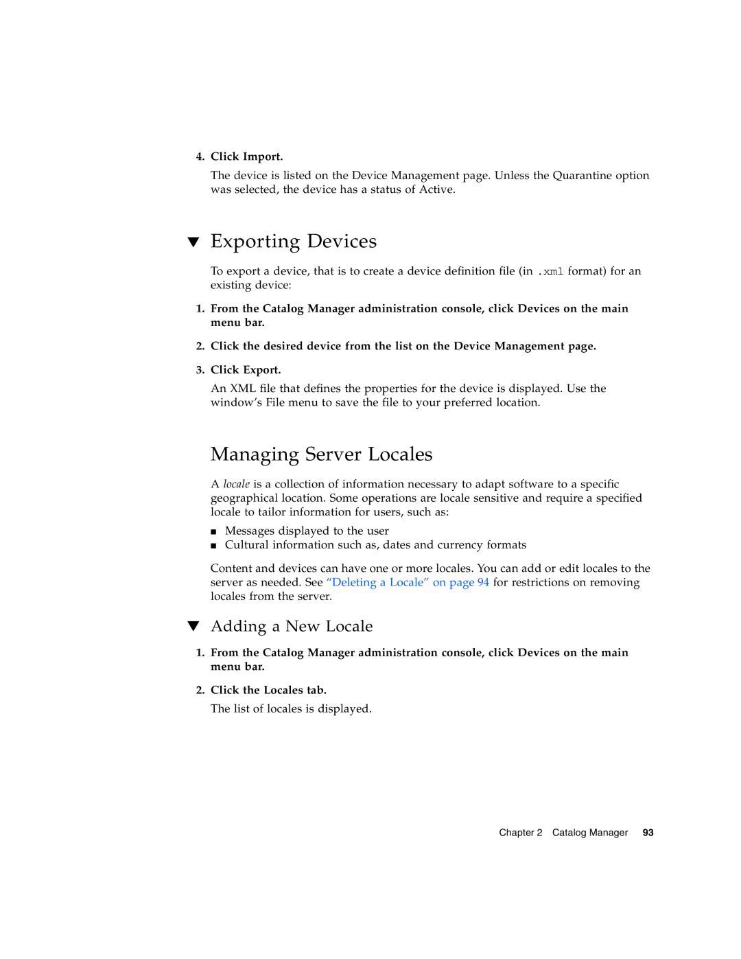 Sun Microsystems 5 manual Exporting Devices, Managing Server Locales, Adding a New Locale, Click Import 