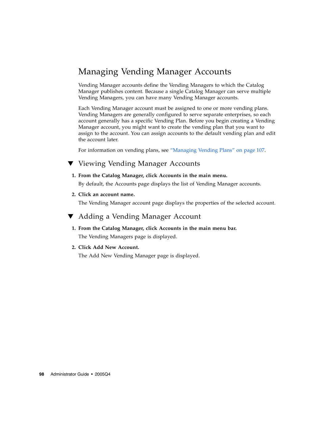 Sun Microsystems 5 Managing Vending Manager Accounts, Viewing Vending Manager Accounts, Adding a Vending Manager Account 