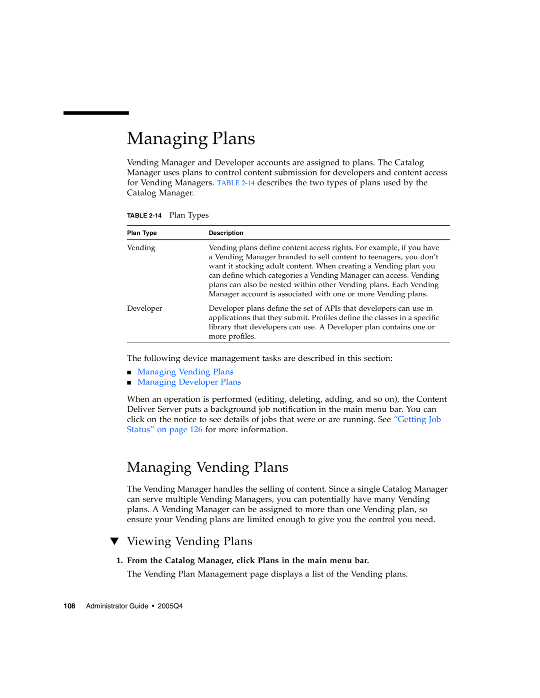 Sun Microsystems 5 manual Managing Plans, Managing Vending Plans, Viewing Vending Plans, Plan Types 