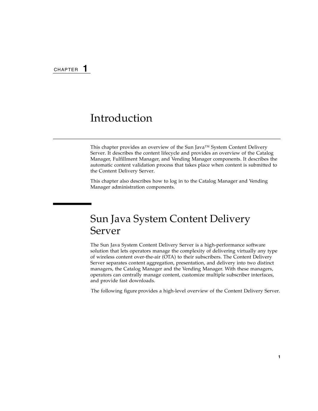 Sun Microsystems 5 manual Introduction, Sun Java System Content Delivery Server 