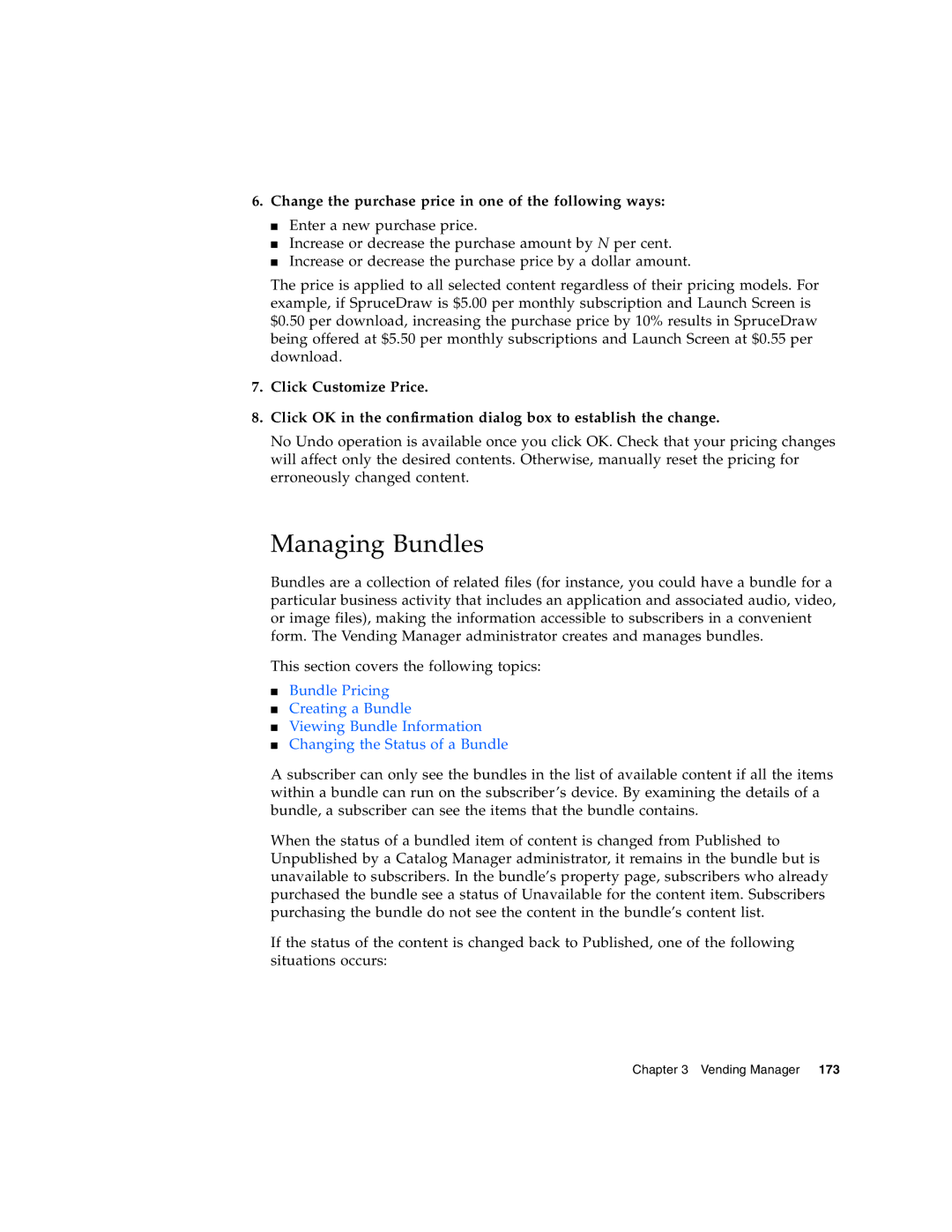 Sun Microsystems 5 manual Managing Bundles, Change the purchase price in one of the following ways 