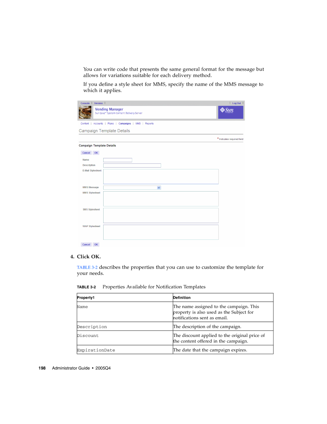 Sun Microsystems 5 manual Click OK, 2Properties Available for Notification Templates 