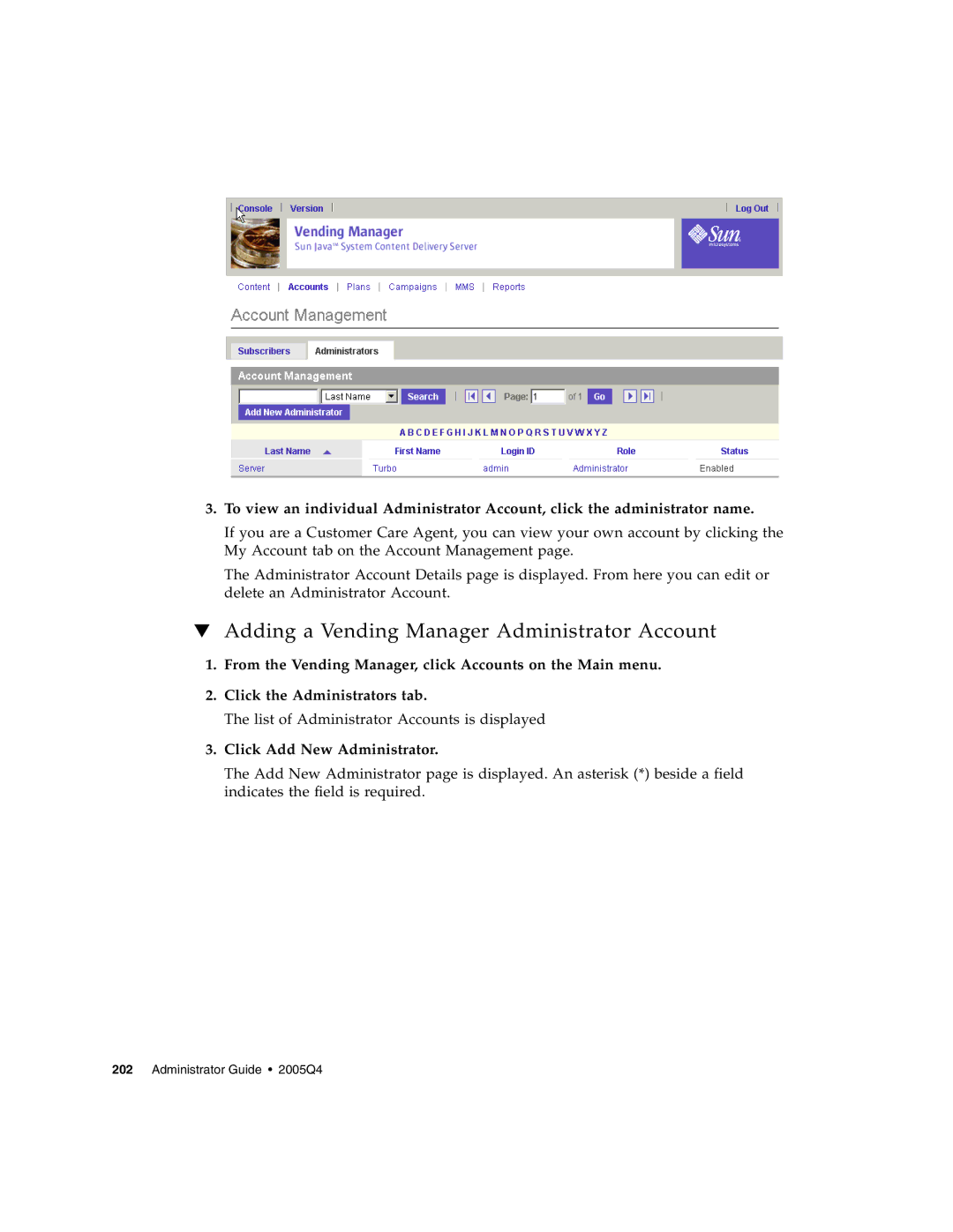 Sun Microsystems 5 manual Adding a Vending Manager Administrator Account, Click Add New Administrator 