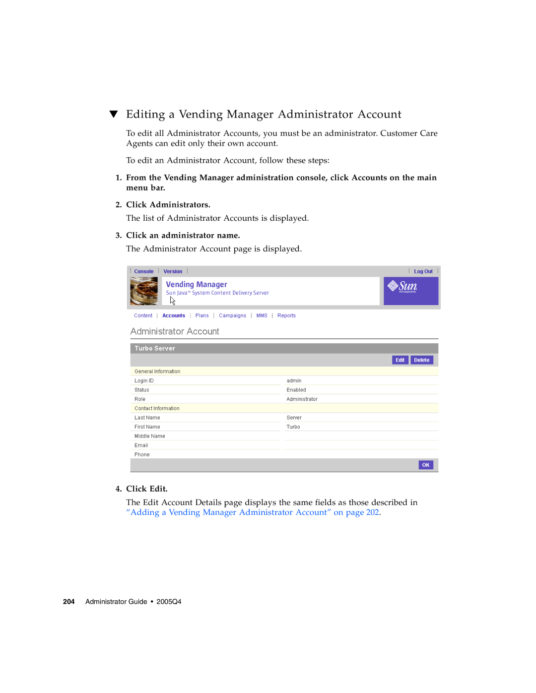 Sun Microsystems 5 manual Editing a Vending Manager Administrator Account, Click an administrator name 