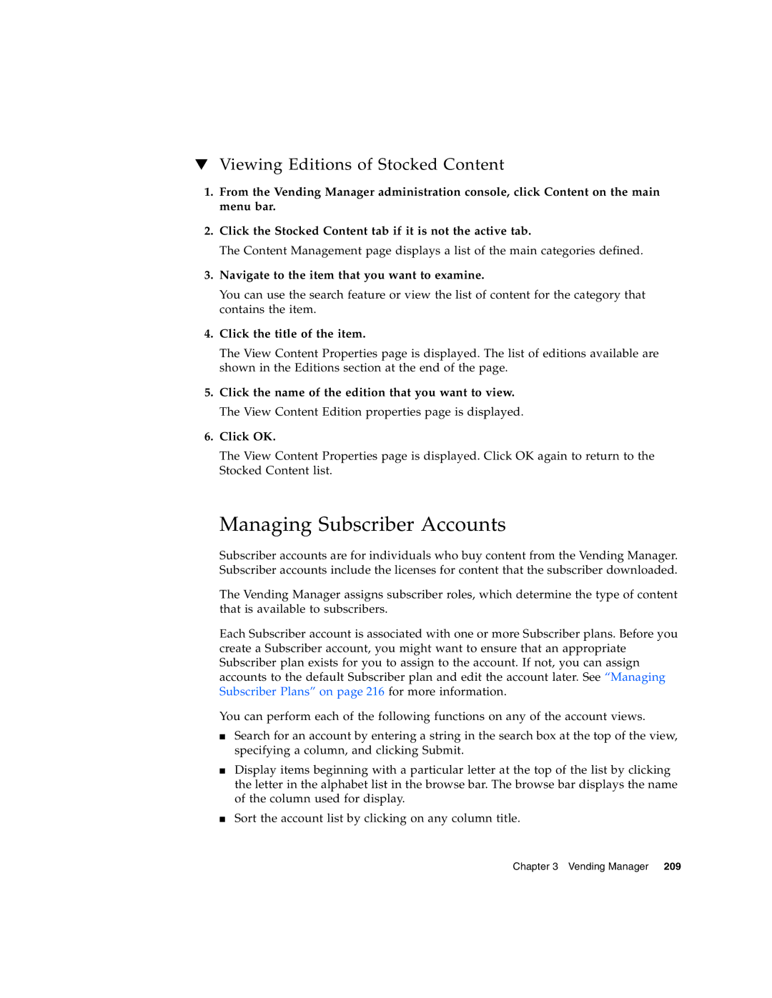 Sun Microsystems 5 manual Managing Subscriber Accounts, Viewing Editions of Stocked Content 