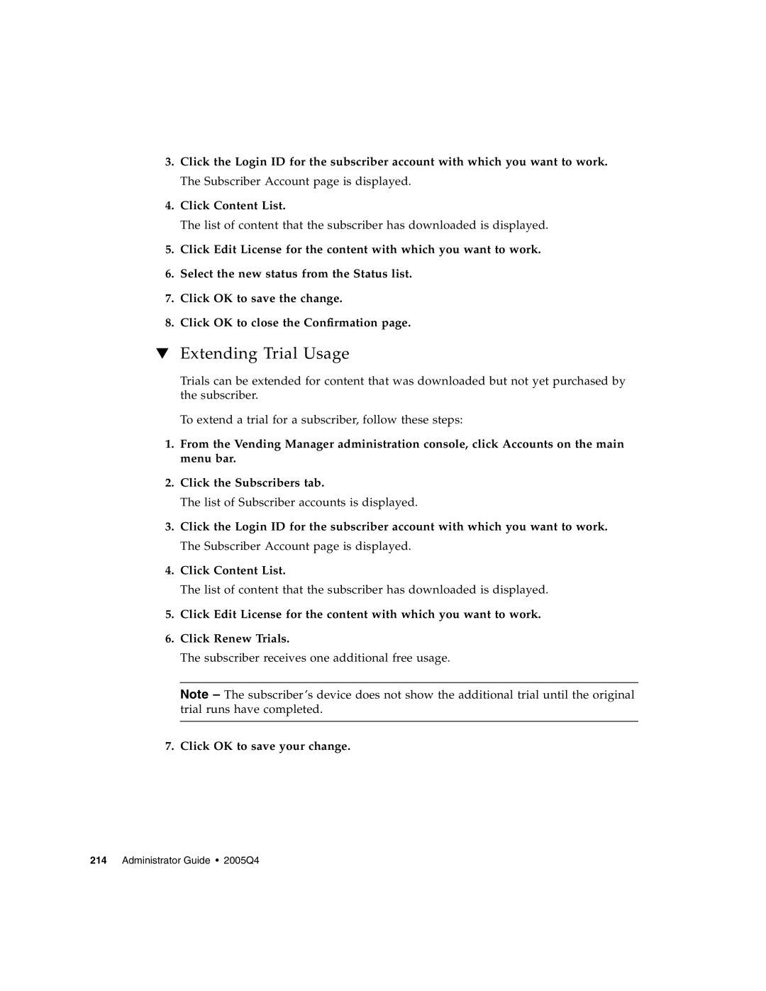 Sun Microsystems 5 manual Extending Trial Usage, Click OK to save your change 