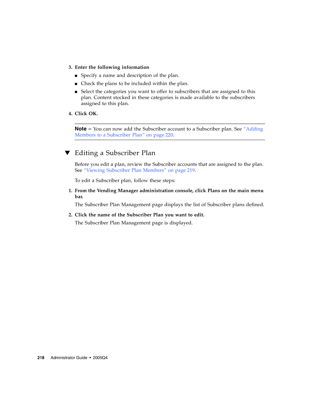 Sun Microsystems 5 manual Editing a Subscriber Plan, Enter the following information 