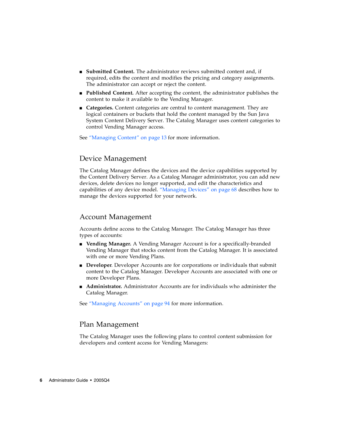 Sun Microsystems 5 manual Device Management, Account Management, Plan Management 