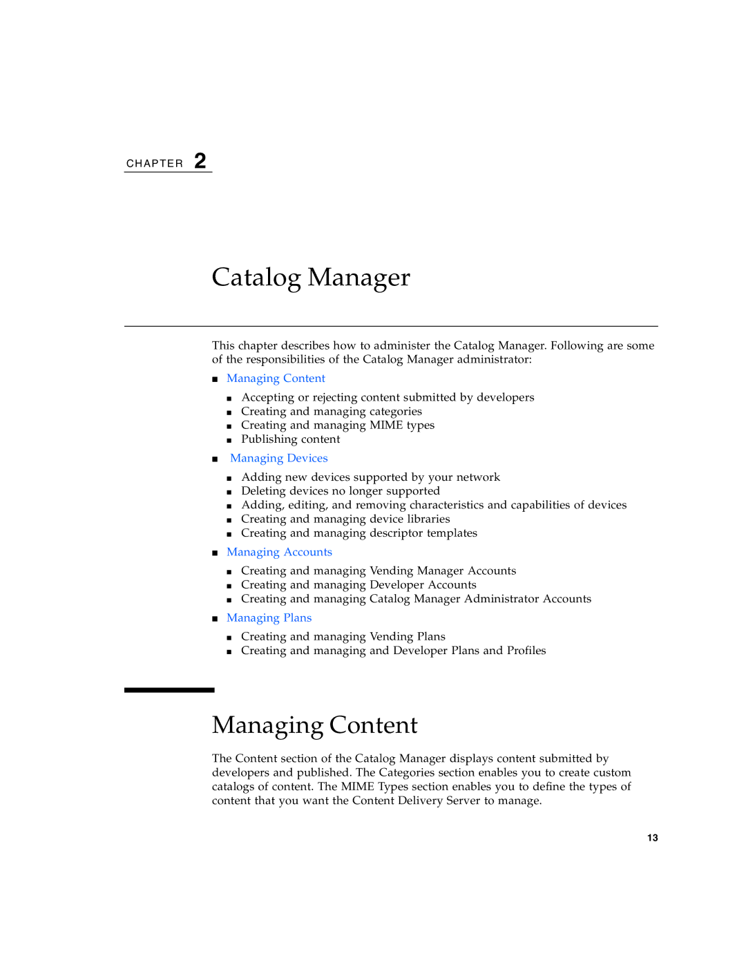 Sun Microsystems 5 manual Catalog Manager, Managing Content 