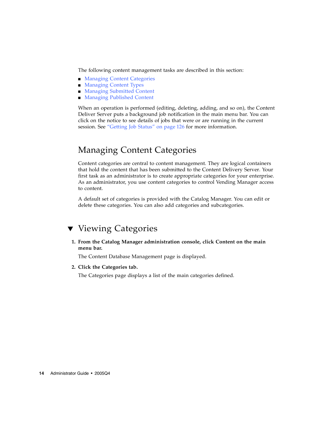 Sun Microsystems 5 manual Managing Content Categories, Viewing Categories, Click the Categories tab 