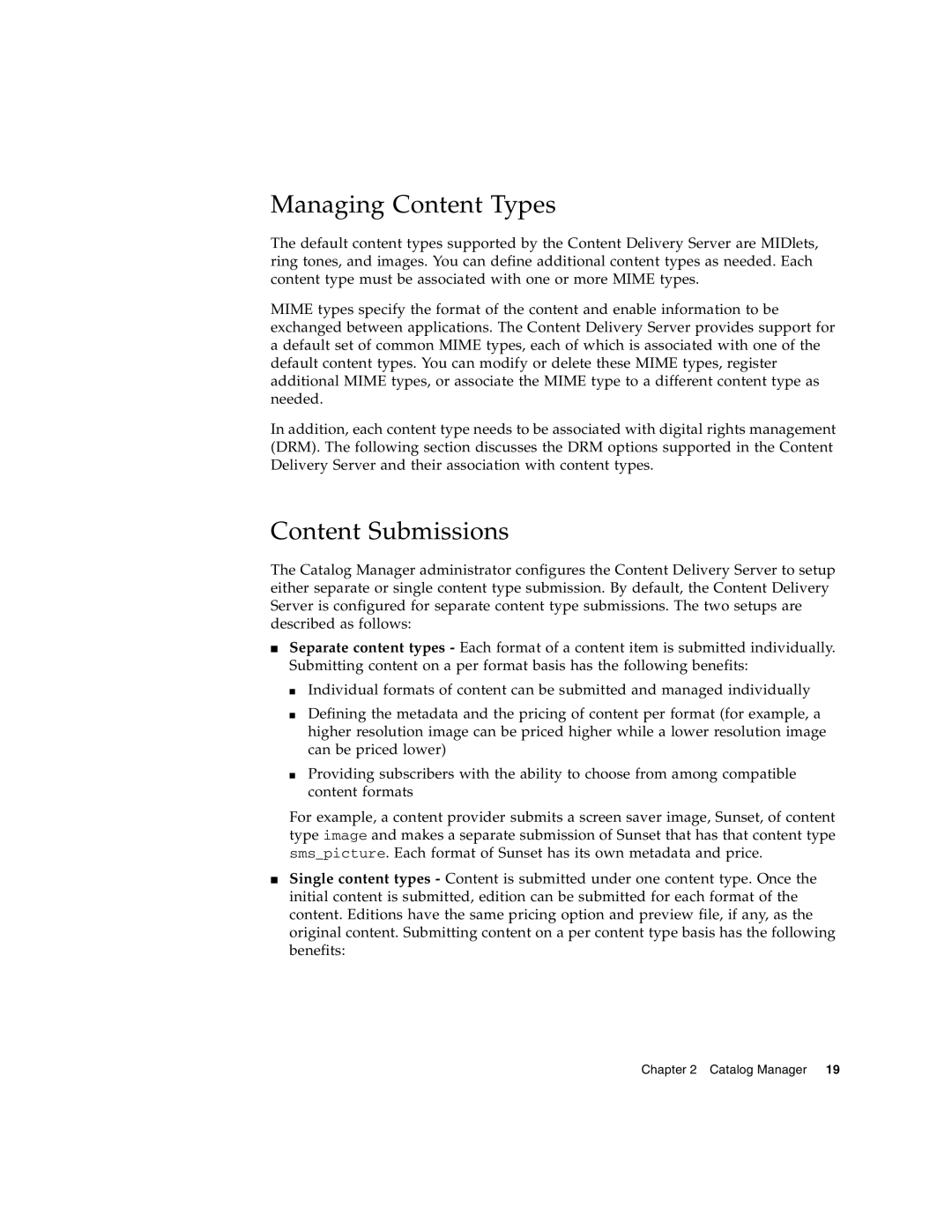 Sun Microsystems 5 manual Managing Content Types, Content Submissions 