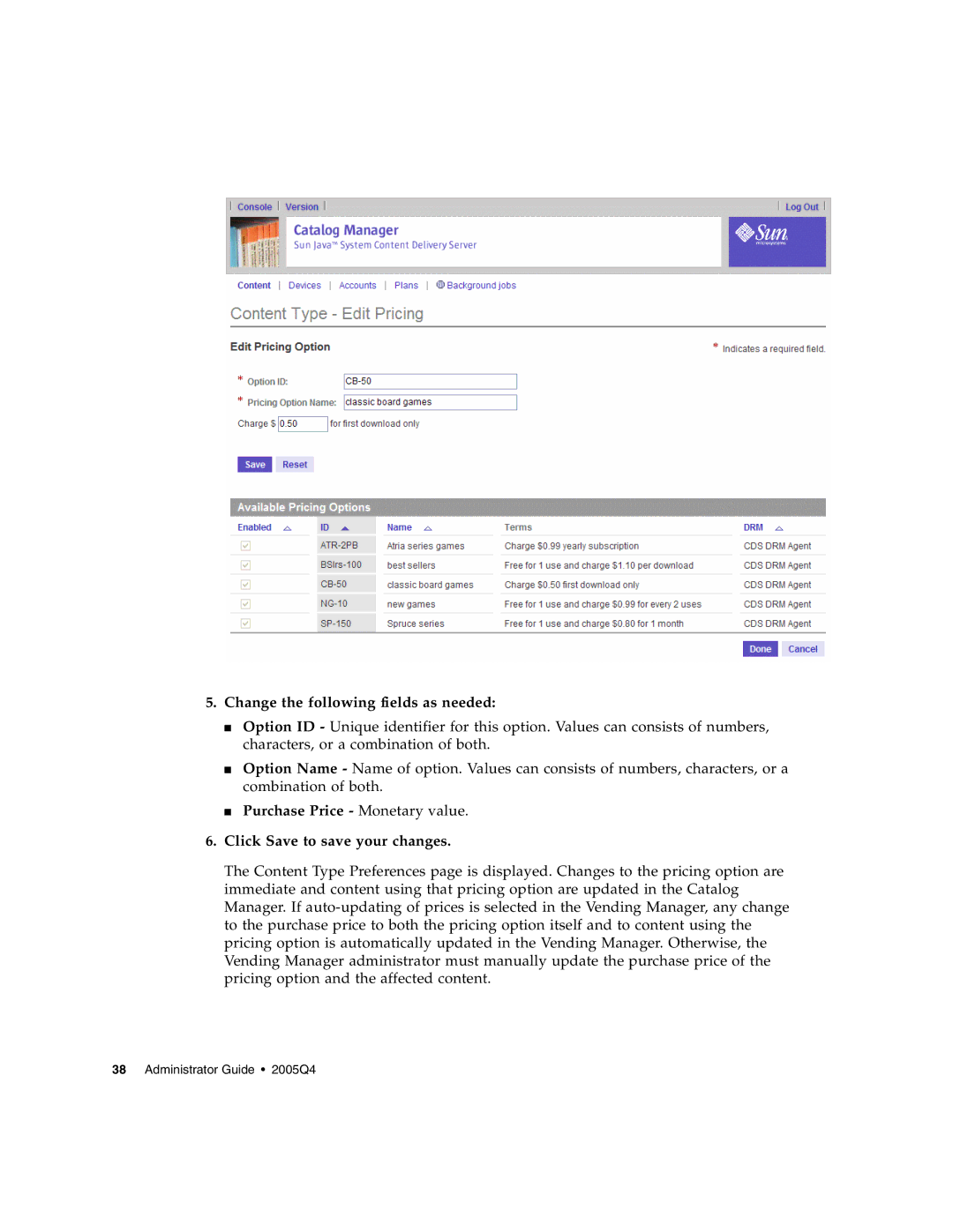 Sun Microsystems 5 manual Change the following fields as needed 