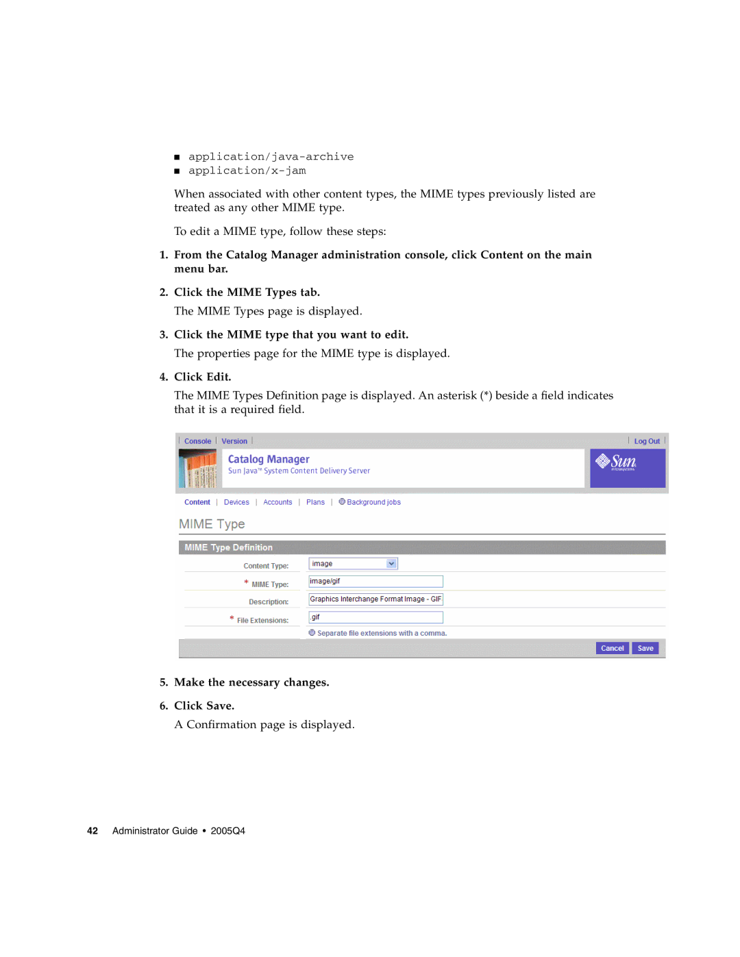 Sun Microsystems 5 manual Click the Mime type that you want to edit, Click Edit, Make the necessary changes Click Save 