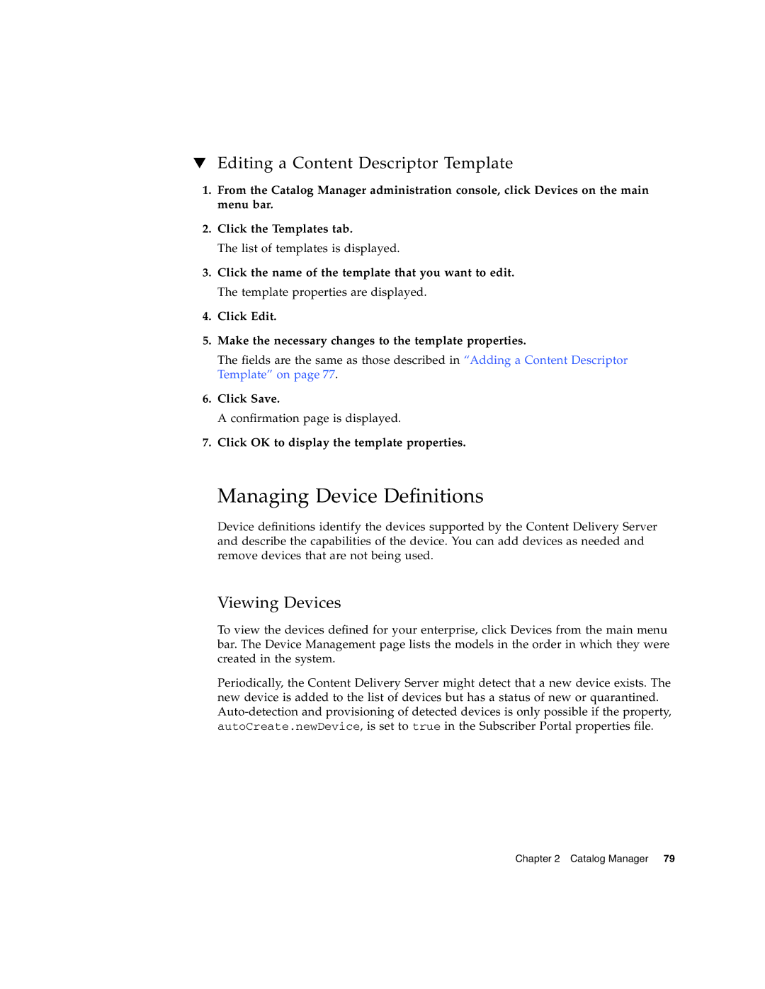 Sun Microsystems 5 manual Managing Device Definitions, Editing a Content Descriptor Template, Viewing Devices 