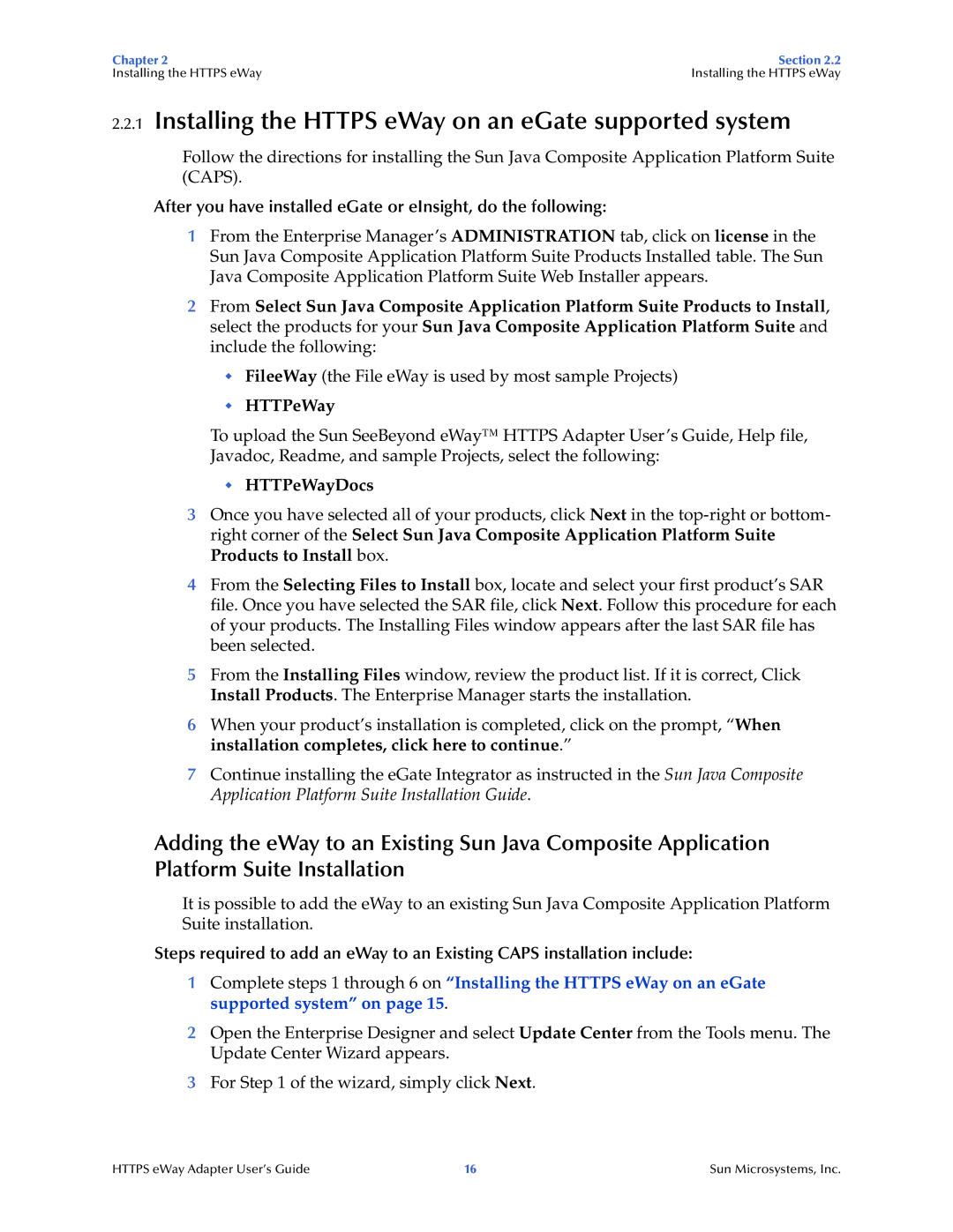 Sun Microsystems 5.1.1 manual Installing the Https eWay on an eGate supported system 