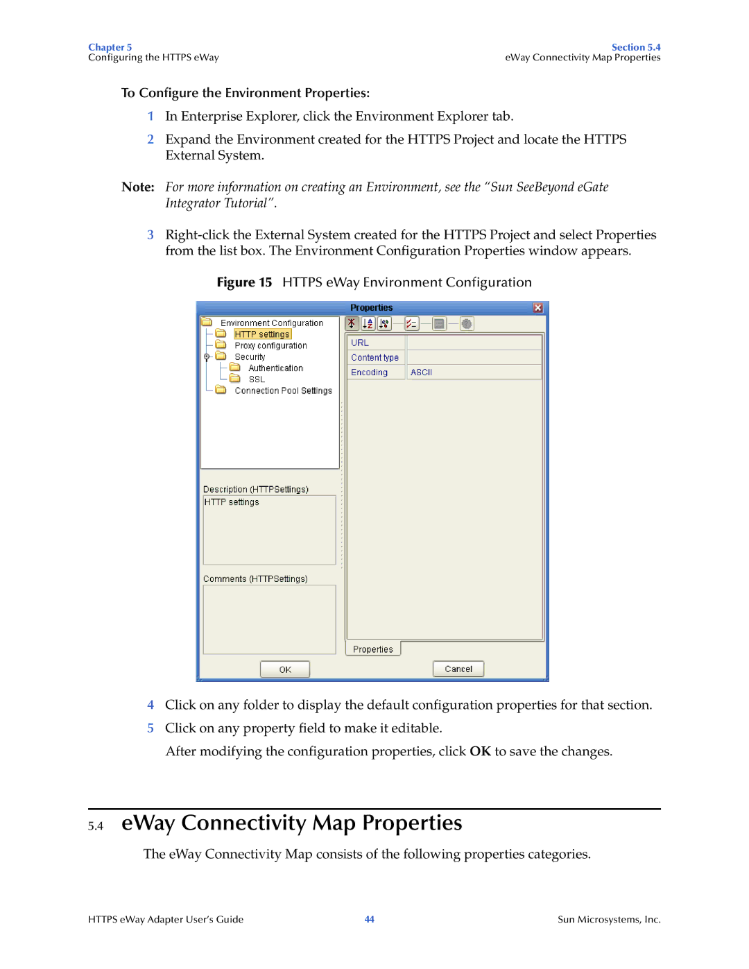 Sun Microsystems 5.1.1 manual EWay Connectivity Map Properties, To Configure the Environment Properties 